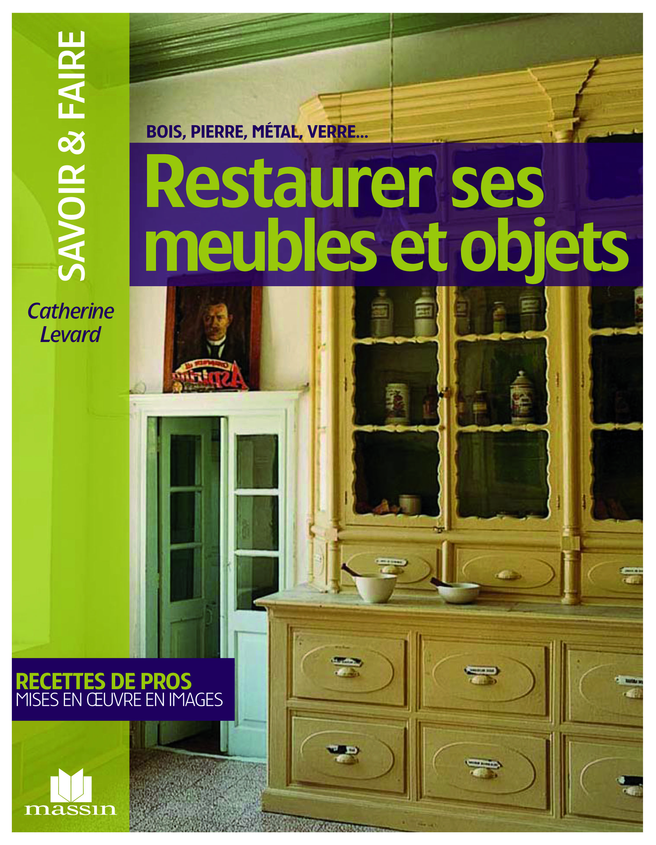 Restaurer ses meubles et objets