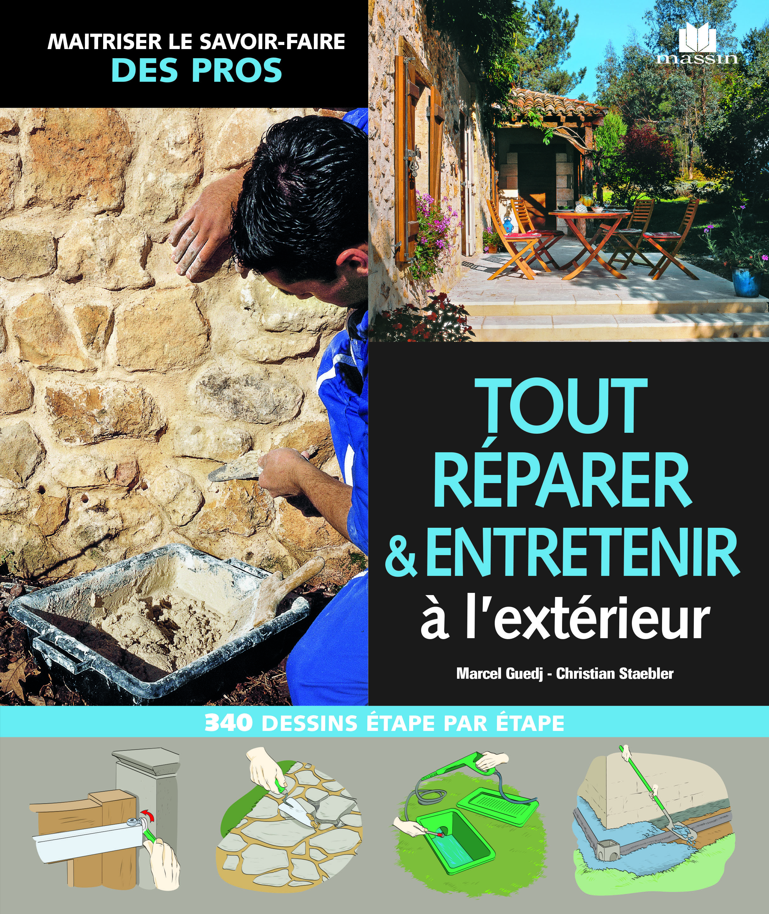 Tout réparer et entretenir à l'extérieur