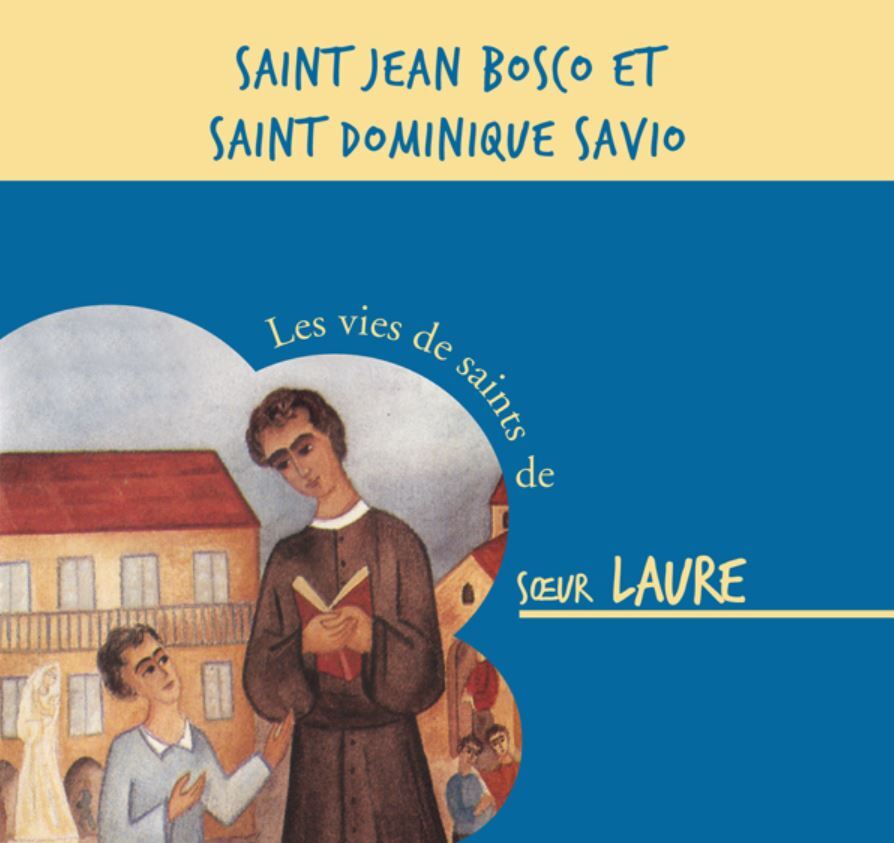 Saint Jean Bosco et Saint Dominique Savio – CD