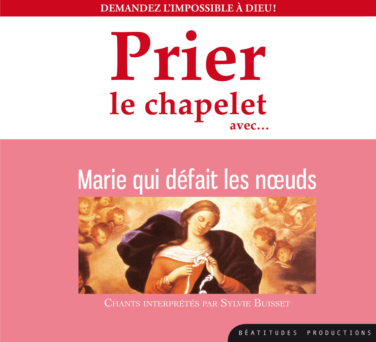 Prier le chapelet avec Marie qui défait des noeuds – CD