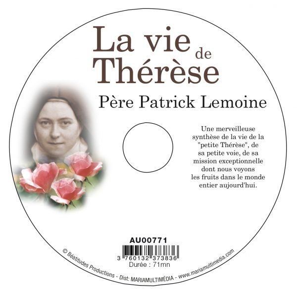 CD Vie de Thérèse (La) - P.Patrick Lemoine - MMMEDIAS