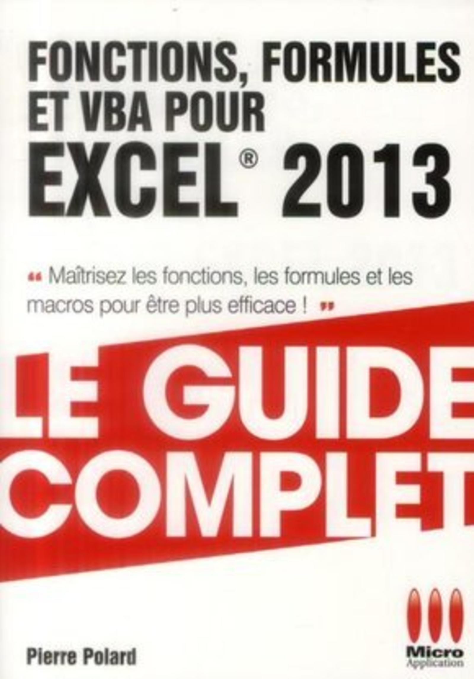 GUIDE COMPLET FONCTIONS FORMULES EXCEL 2013