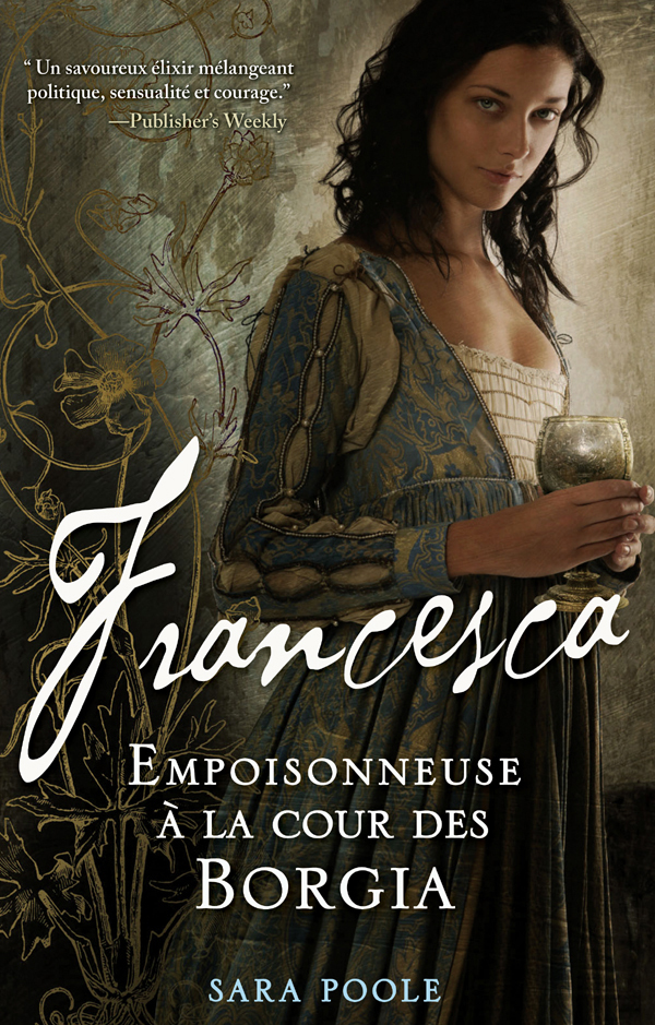 FRANCESCA EMPOISONNEUSE COUR BORGIA