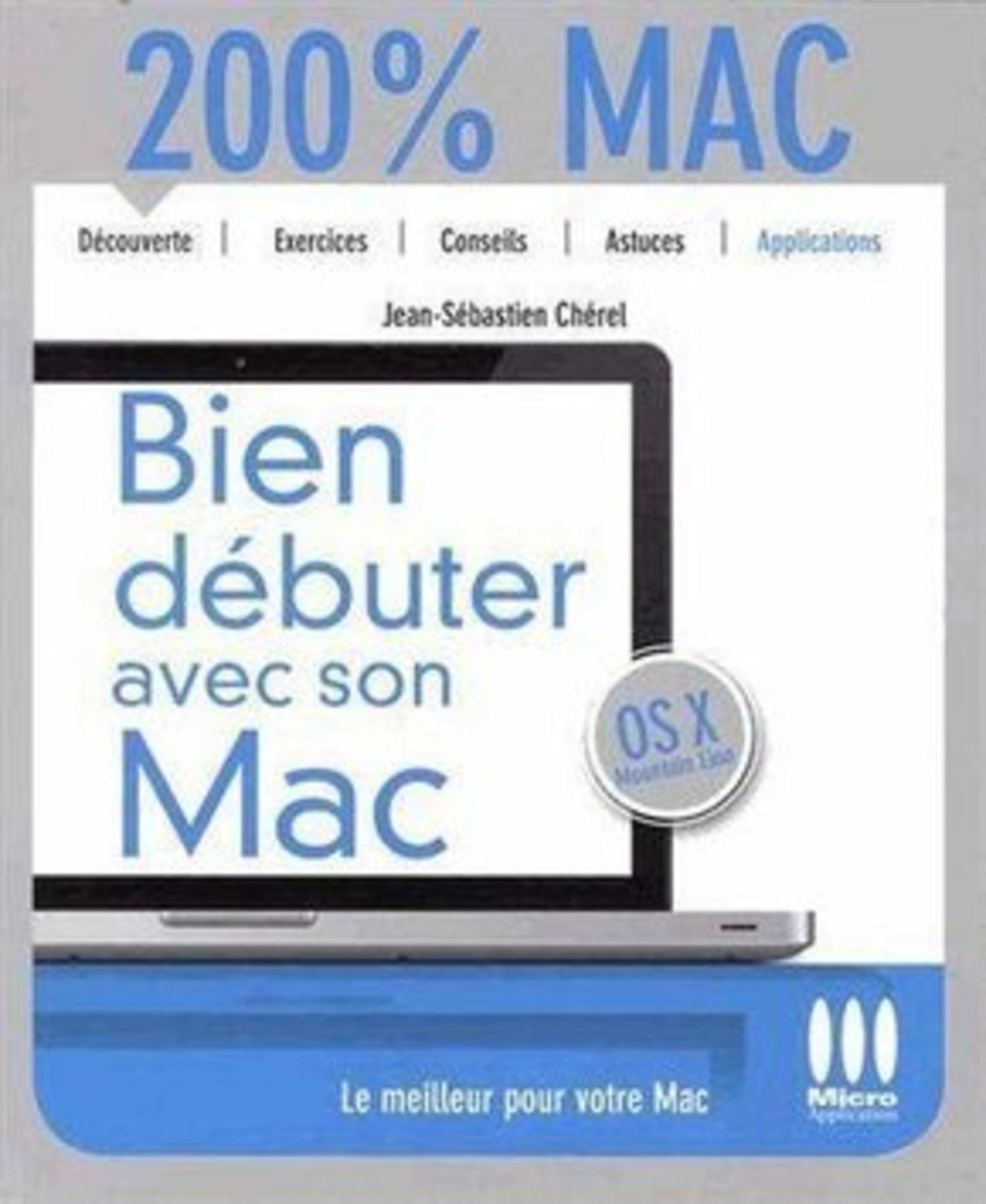 200% MAC DEBUTER AVEC SON MAC MAC OS X