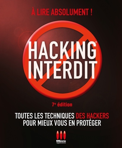 HACKING INTERDIT 7E EDITION