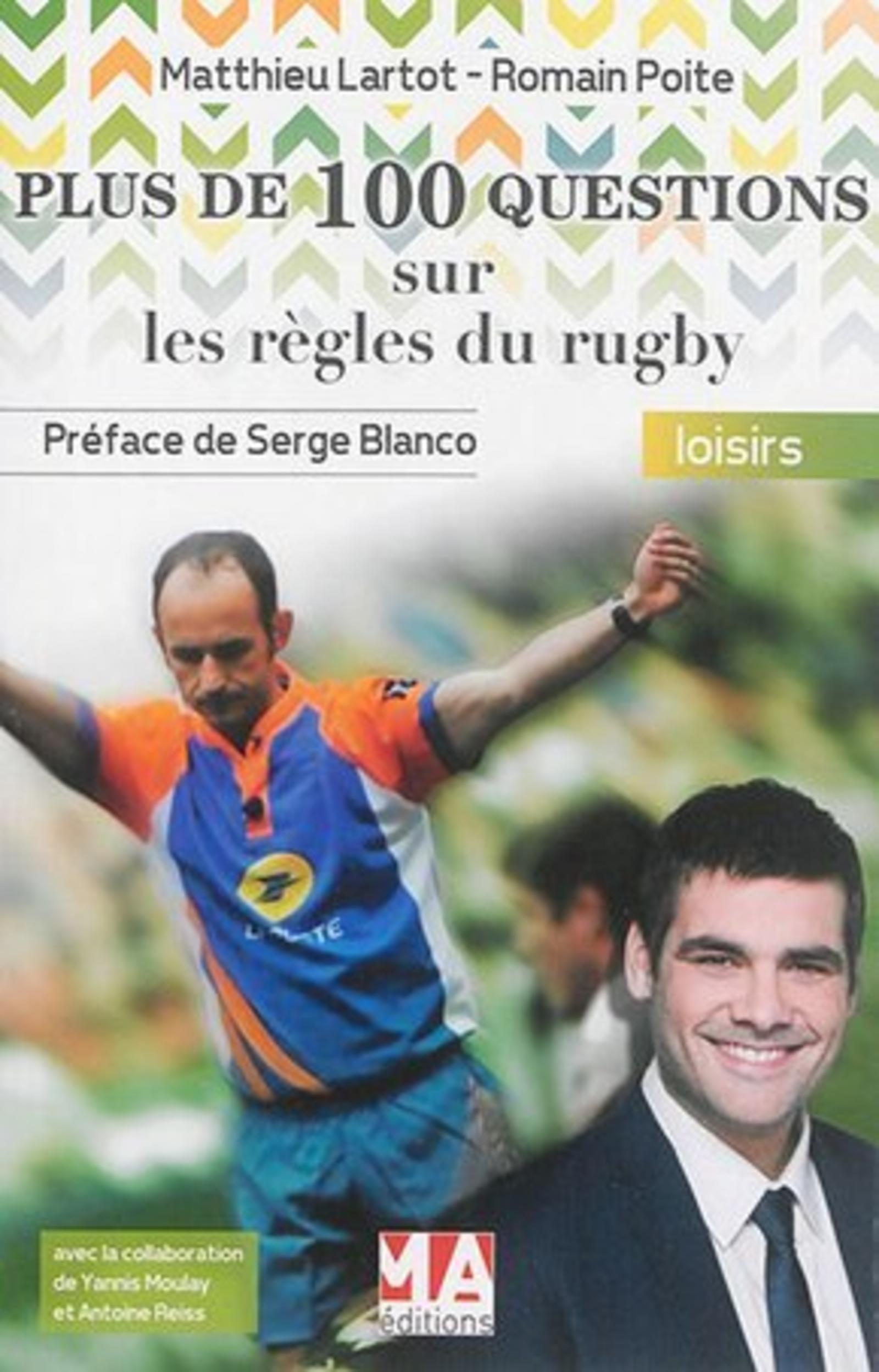 PLUS DE 100 QUESTIONS SUR LES REGLES RUGBY