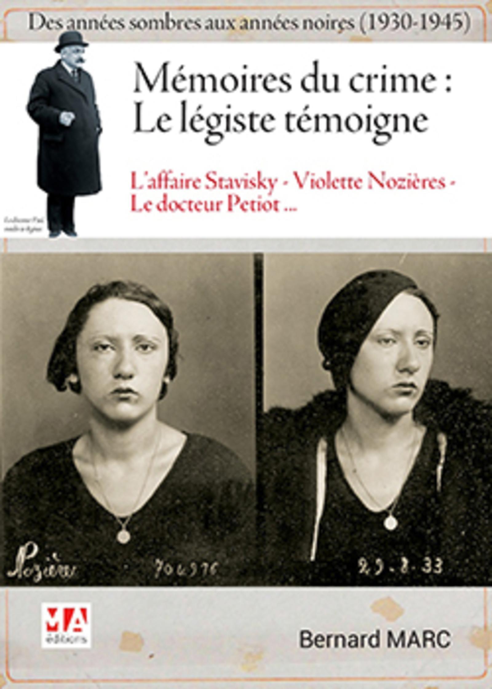 Mémoires du crime : le légiste témoigne