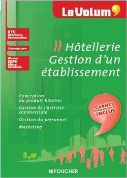 Le Volum' Hôtellerie - Gestion d'un établissement