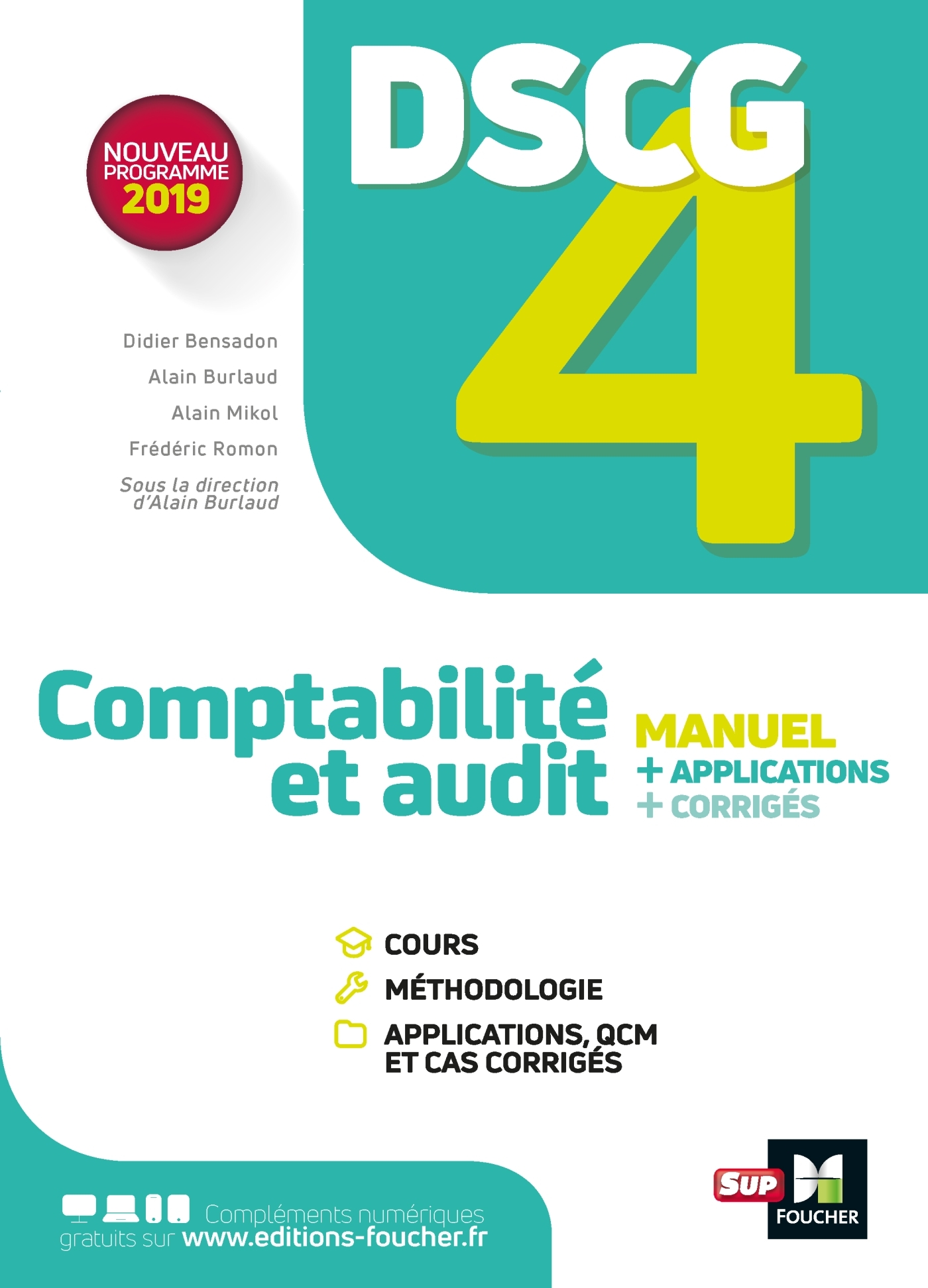 DSCG 4 - Comptabilité et audit -  Manuel et applications