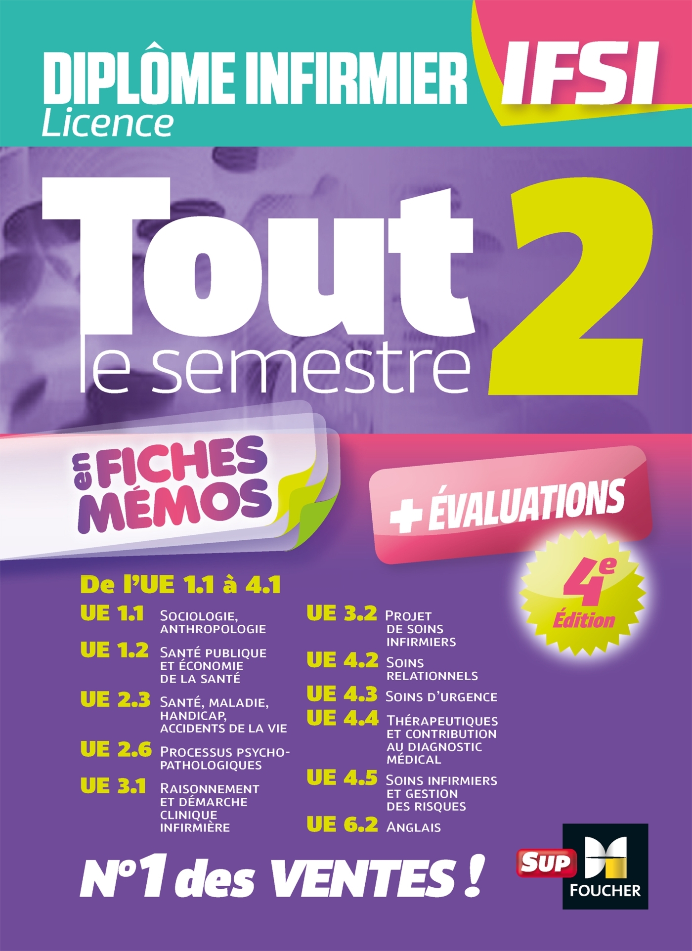Tout le semestre 2 en fiches mémos - Diplôme infirmier - DEI IFSI- 4è ed - Révision et entrainement