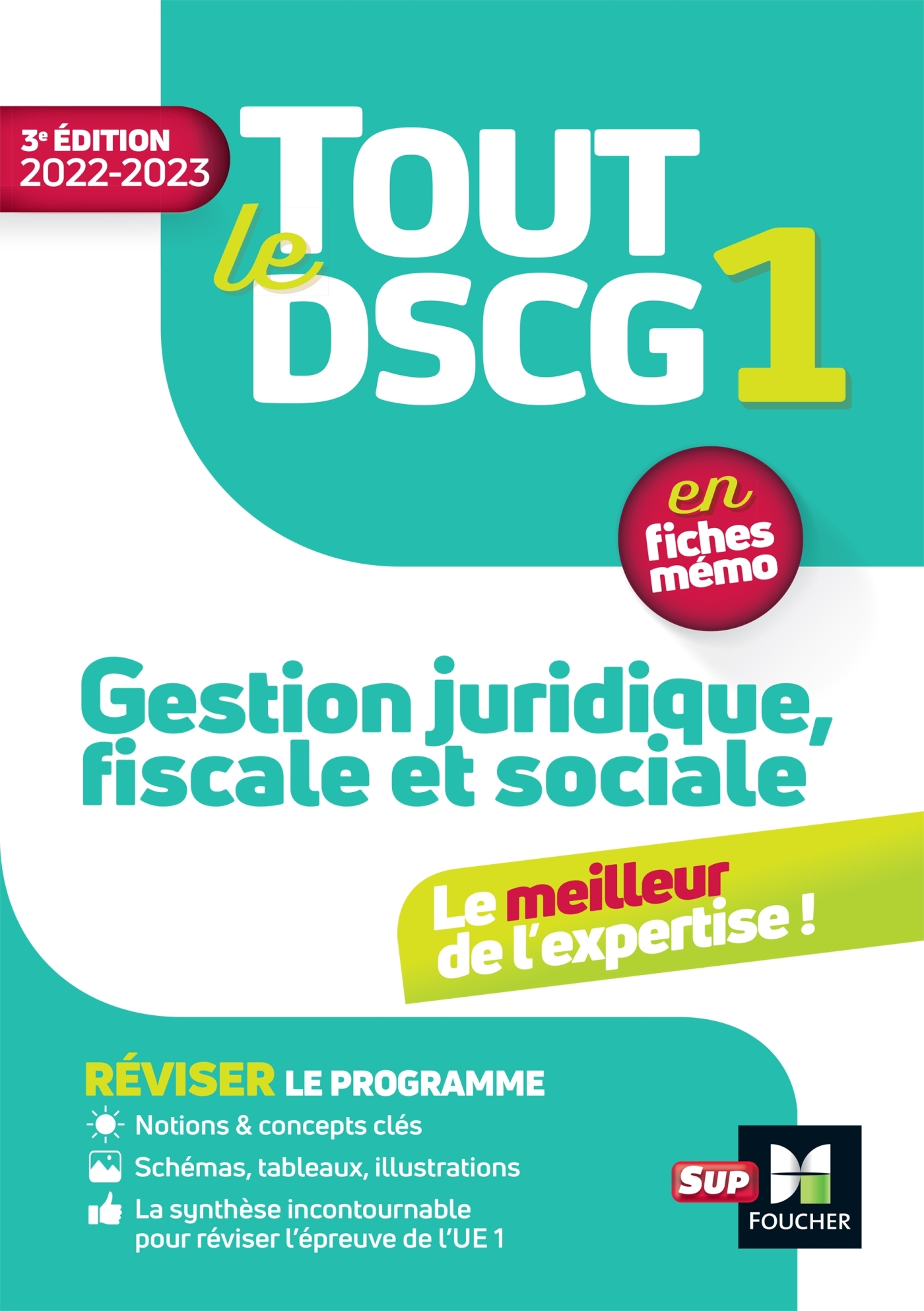 Tout le DSCG 1 - Gestion juridique fiscale et sociale - Révision et entraînement 2022-2023