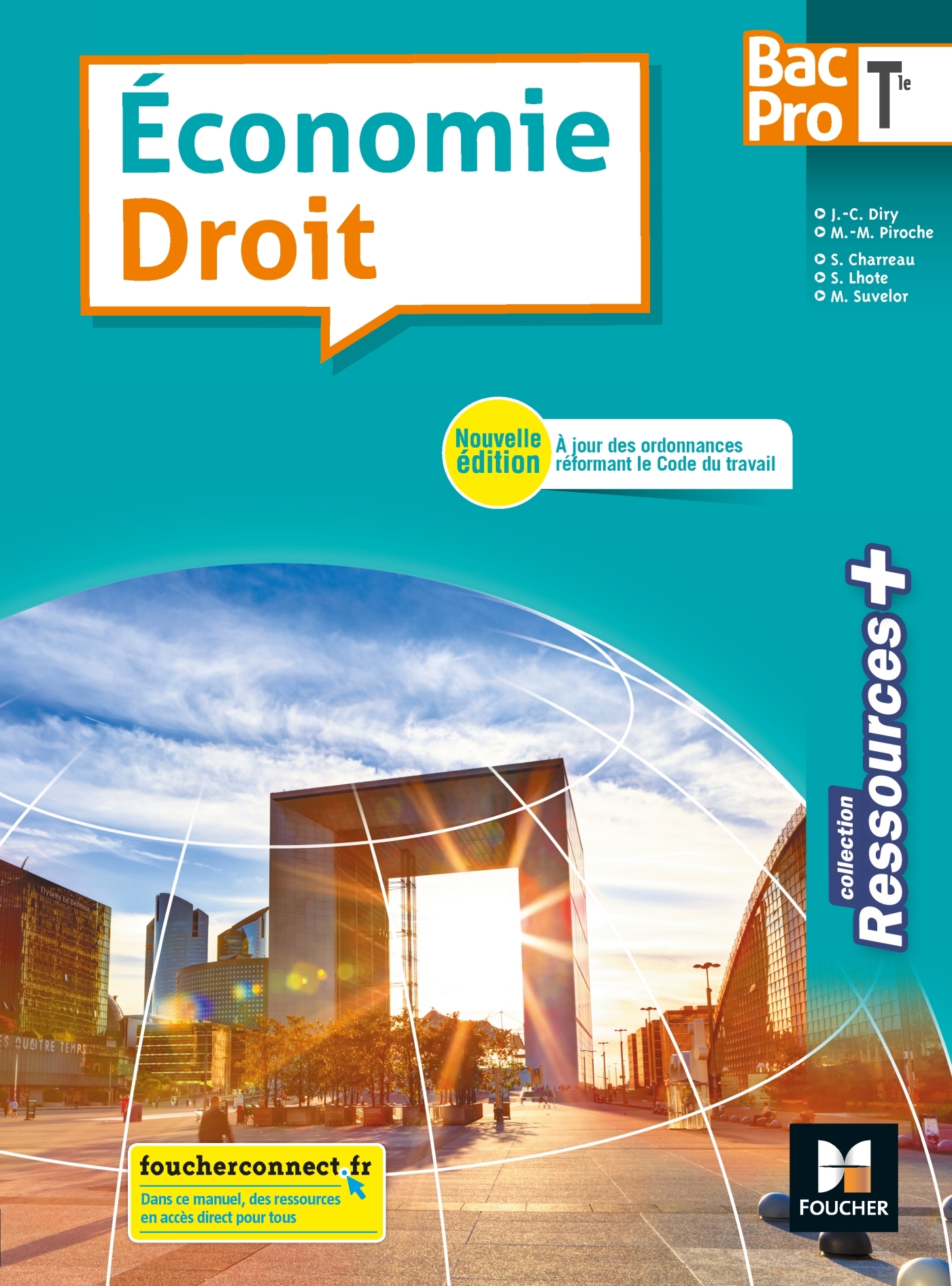 Ressources plus - ECONOMIE-DROIT Tle BAC PRO - Éd. 2018 - Manuel élève