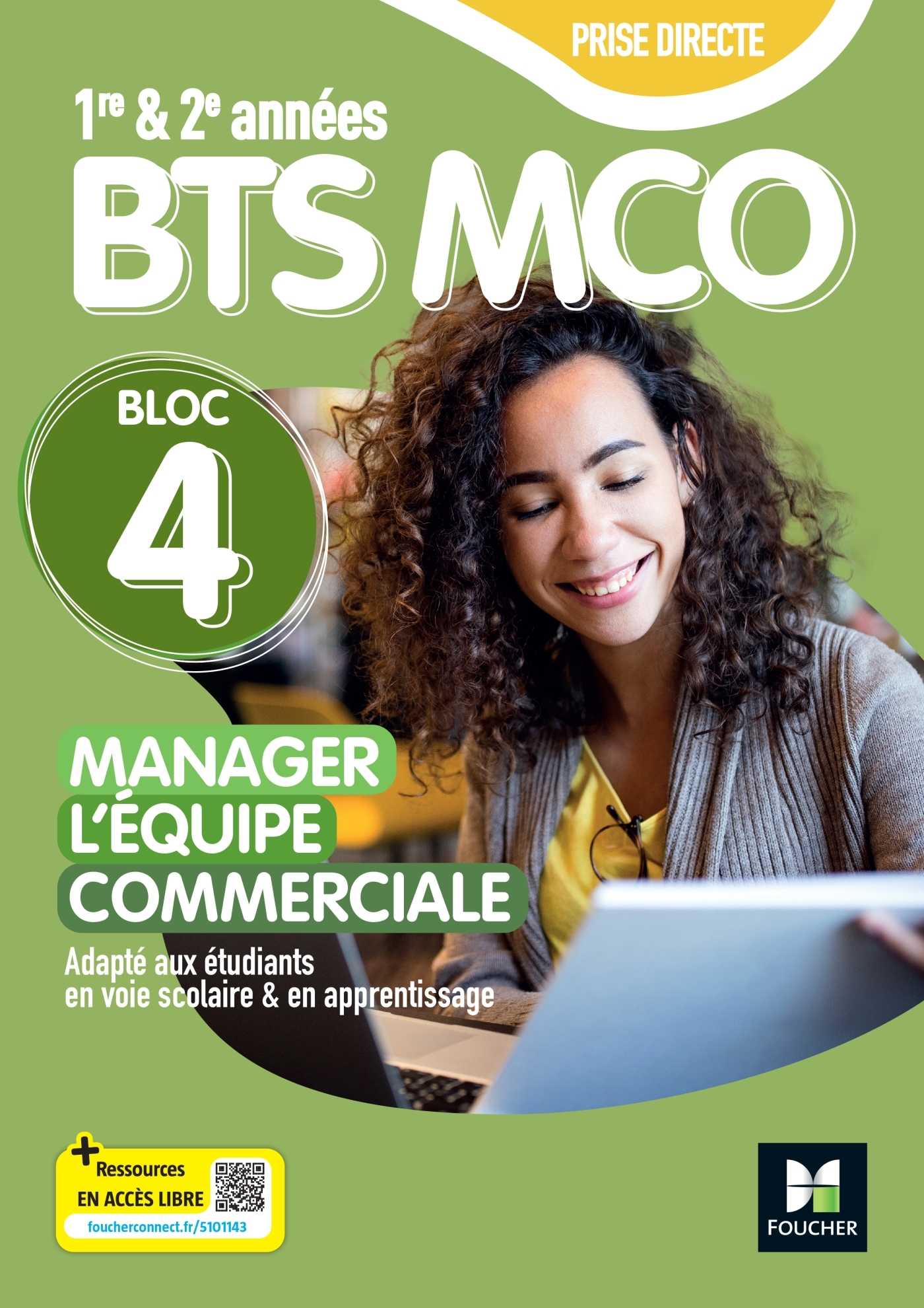 Prise directe - Bloc 4 Manager l'équipe commerciale - BTS MCO 1&2 - Éd. 2025 - livre élève