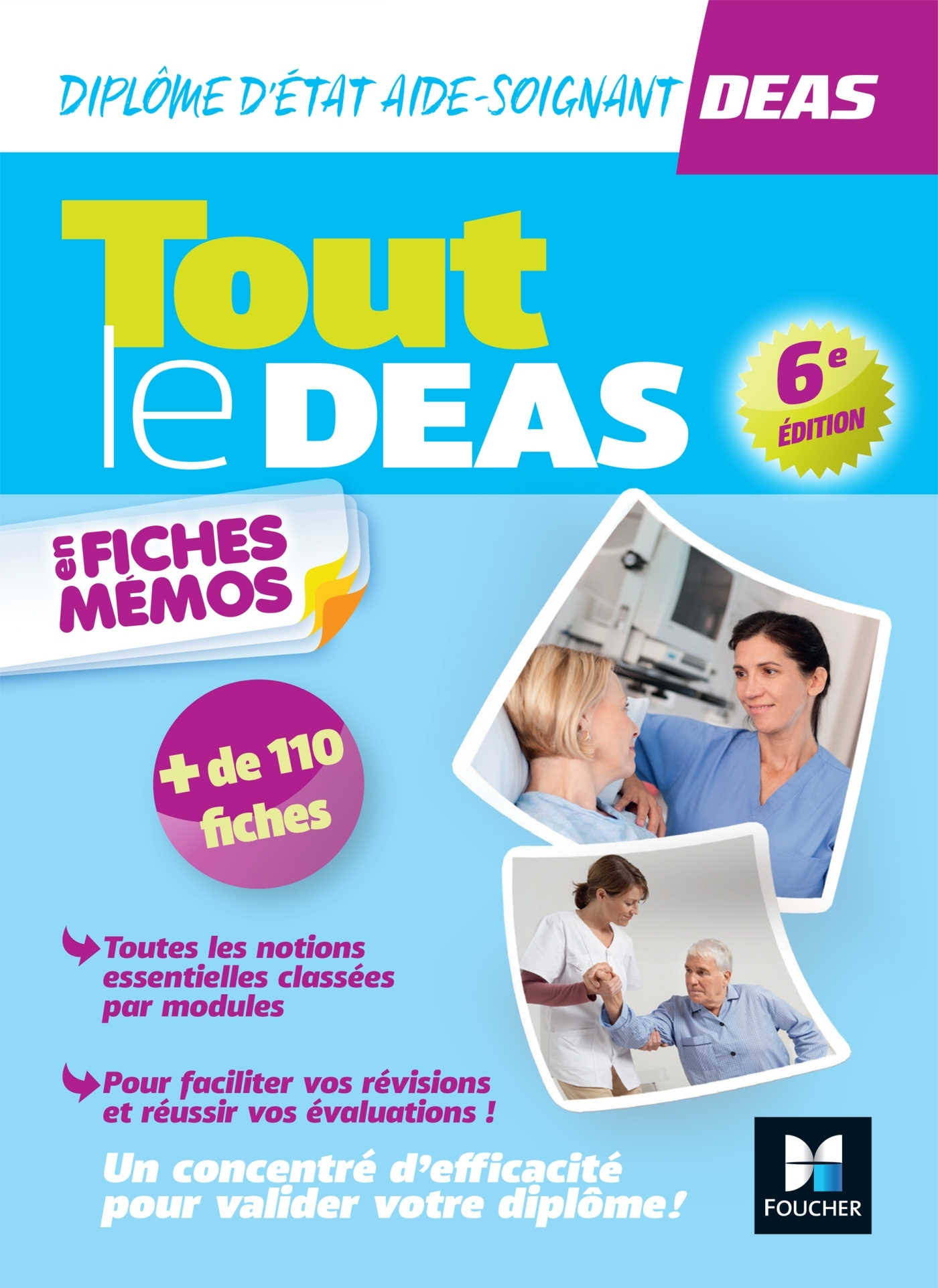 Tout le DEAS en fiches mémos - IFAS - Diplôme État Aide-Soignant