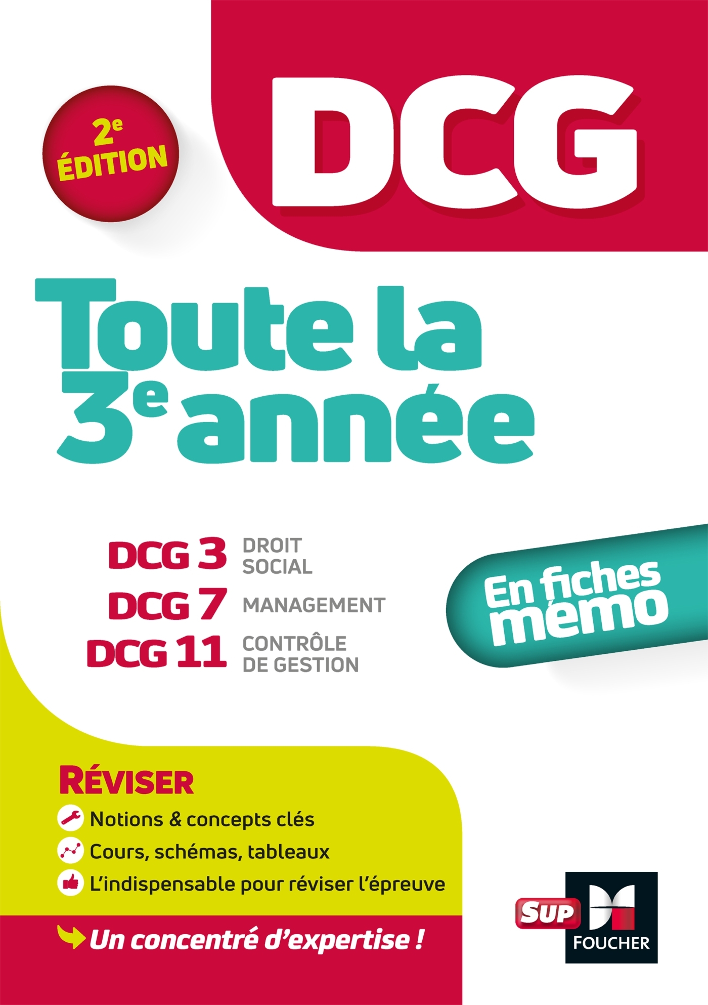 DCG - Toute la 3e année du DCG 3, 7, 11 en fiches - Révision