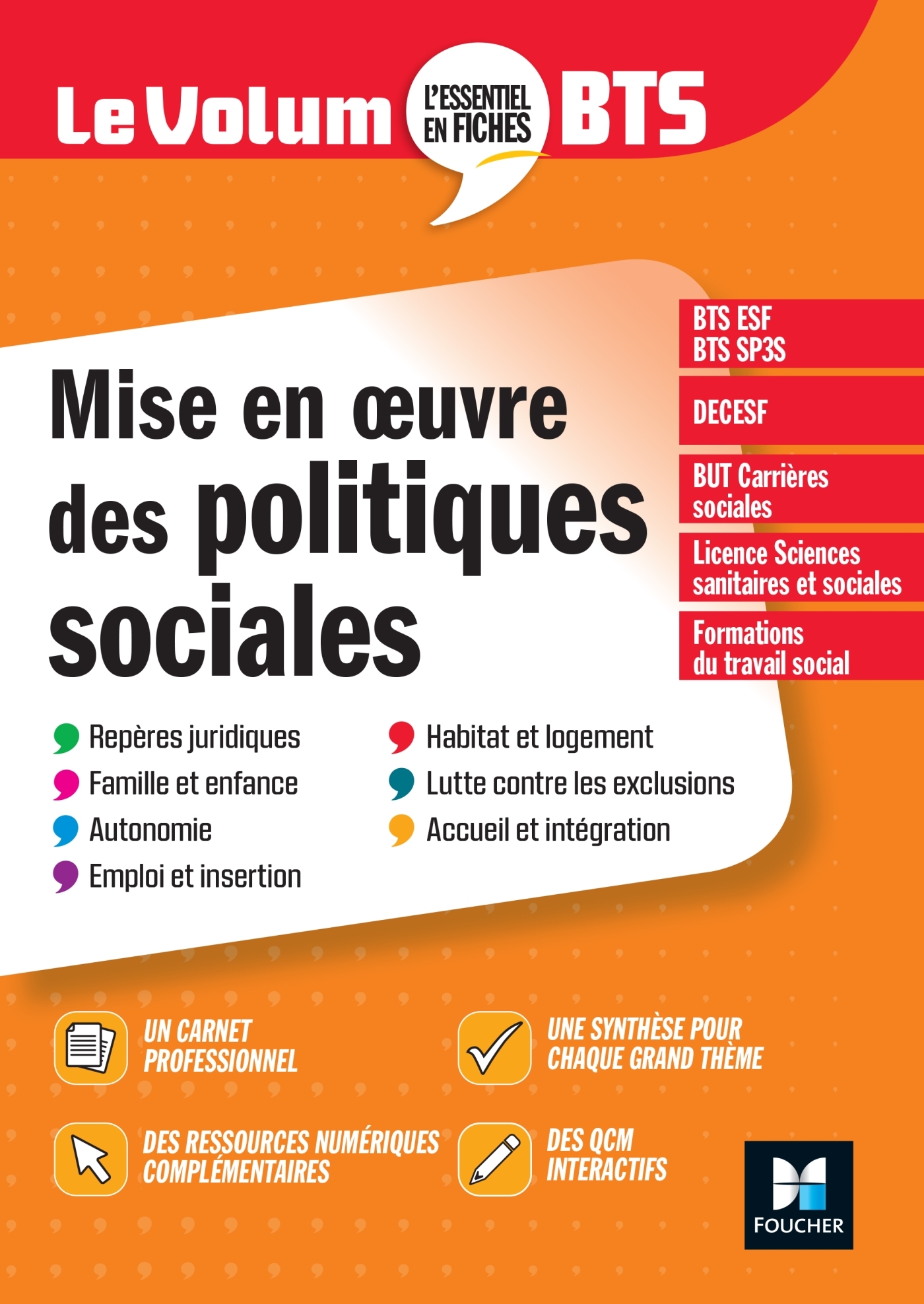 Le Volum' BTS - Mise en oeuvre des politiques sociales - 6e édition - Révision