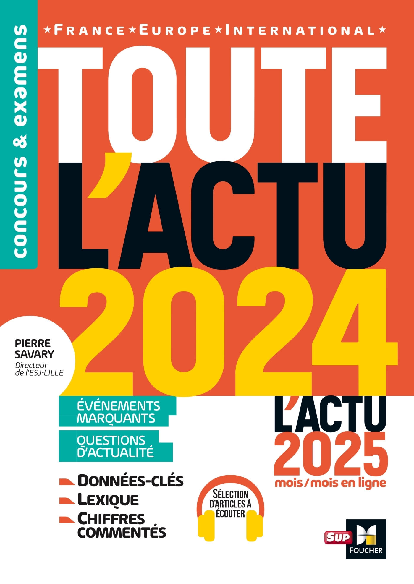 Toute l'actu 2024 - Sujets et chiffres clés de l'actualité - 2025 mois par mois
