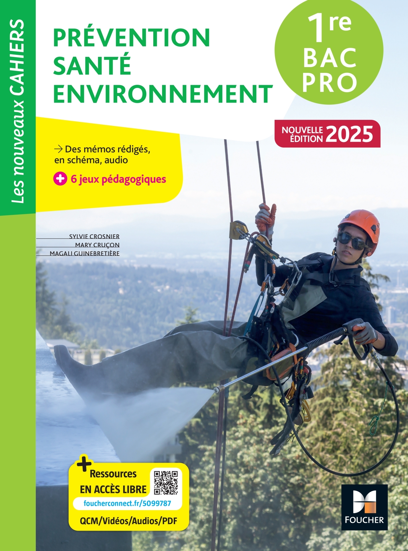 Les Nouveaux Cahiers - Prévention Santé Environnement (PSE) - 1re Bac Pro - Éd. 2025 - Livre élève