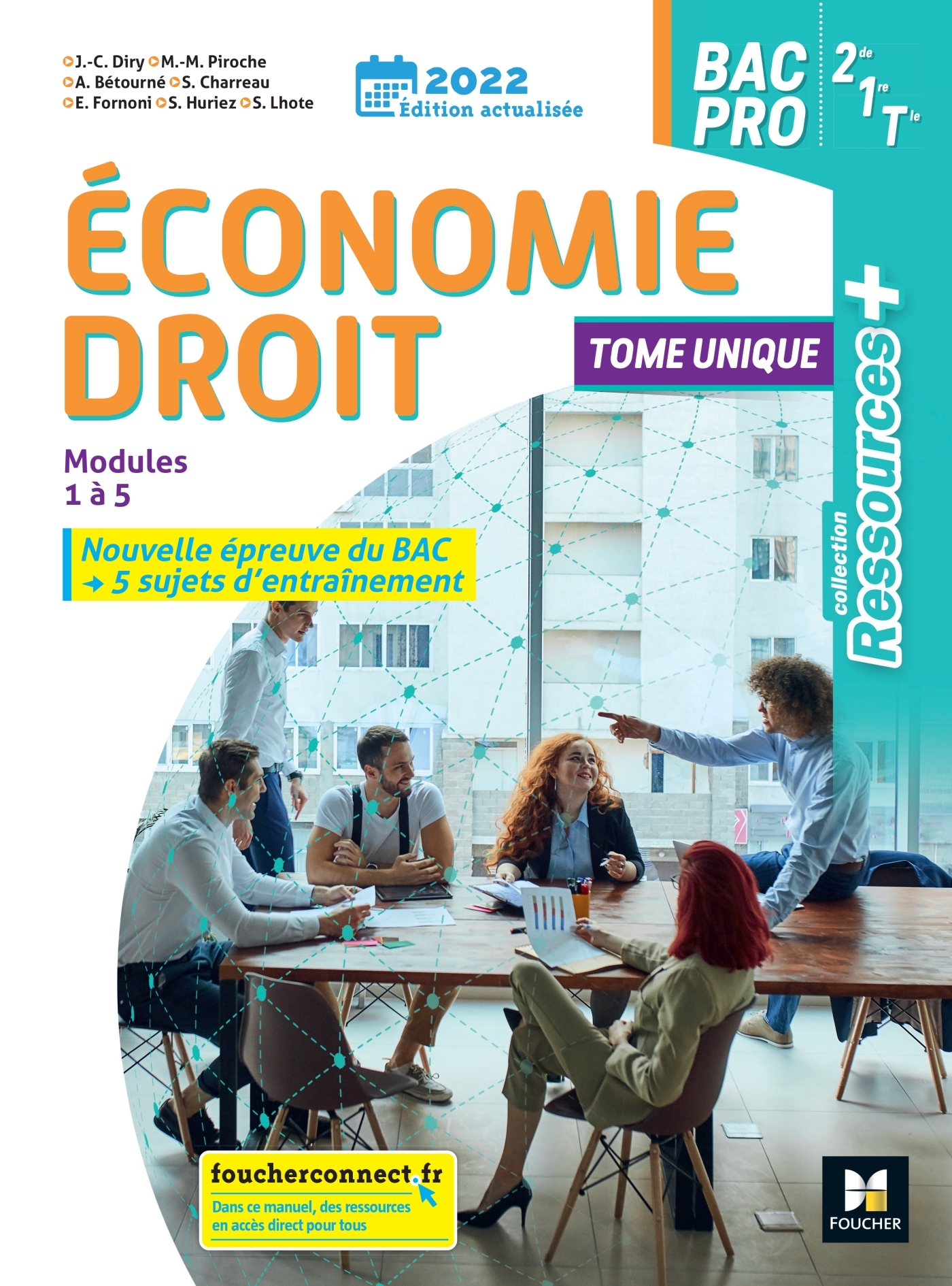 Ressources Plus - ECONOMIE-DROIT 2de 1re Tle Bac Pro - Ed. 2022 - Livre élève