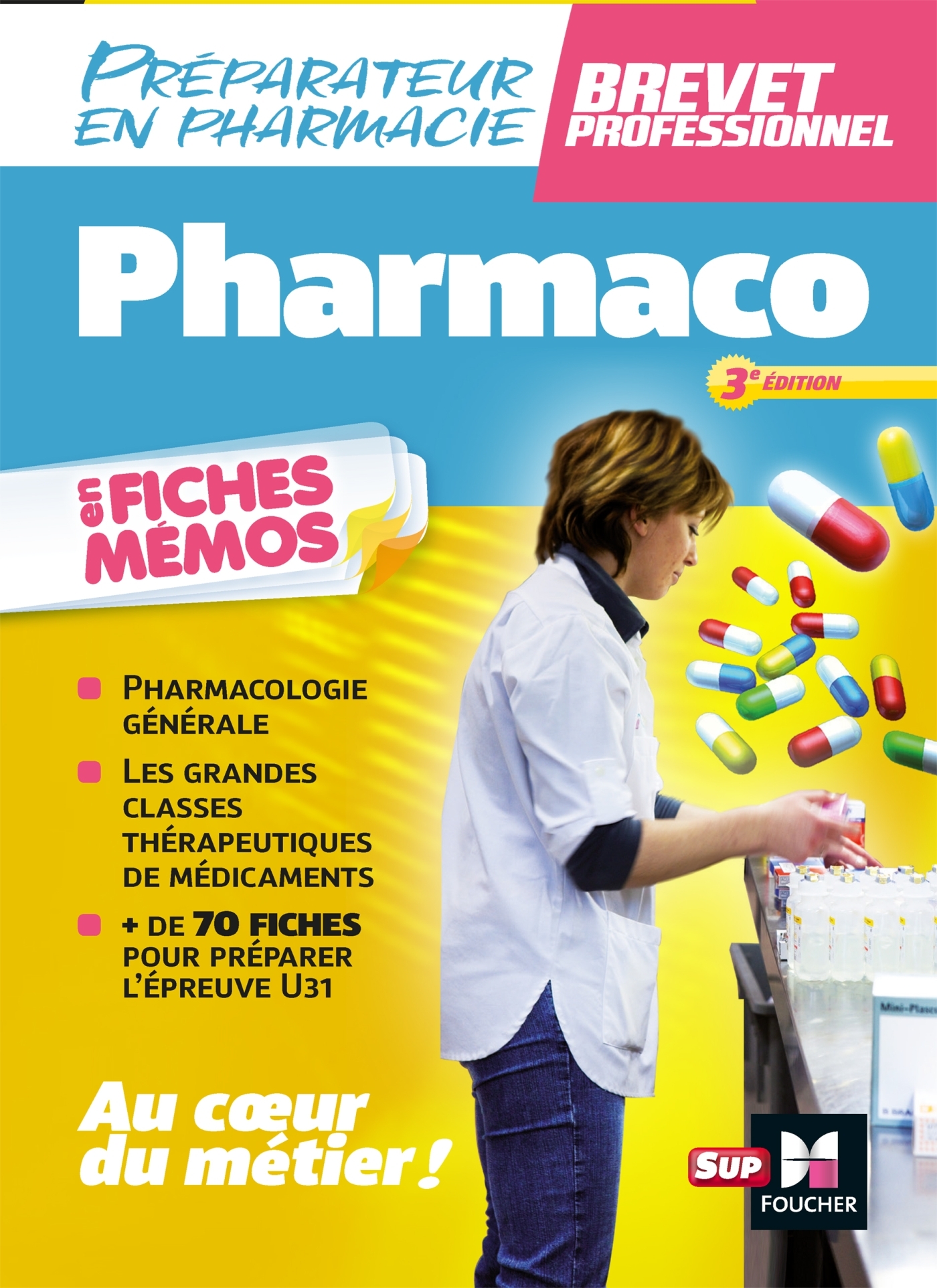 Pharmacologie - BP préparateur en Pharmacie 3e édition