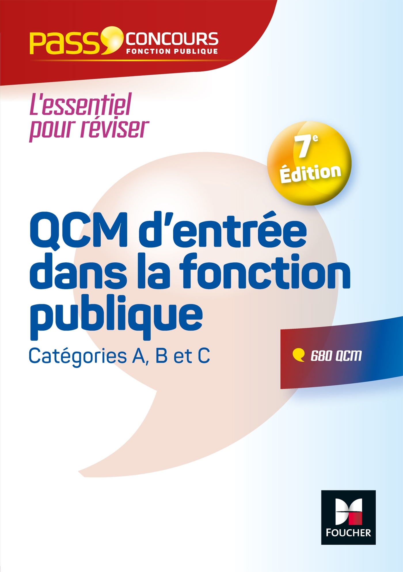 Pass'Concours - QCM d'entrée dans la fonction publique - 7e édition  - Révision et entrainement