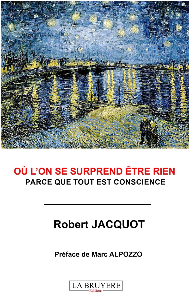 OU L'ON SE SURPREND ÊTRE RIEN