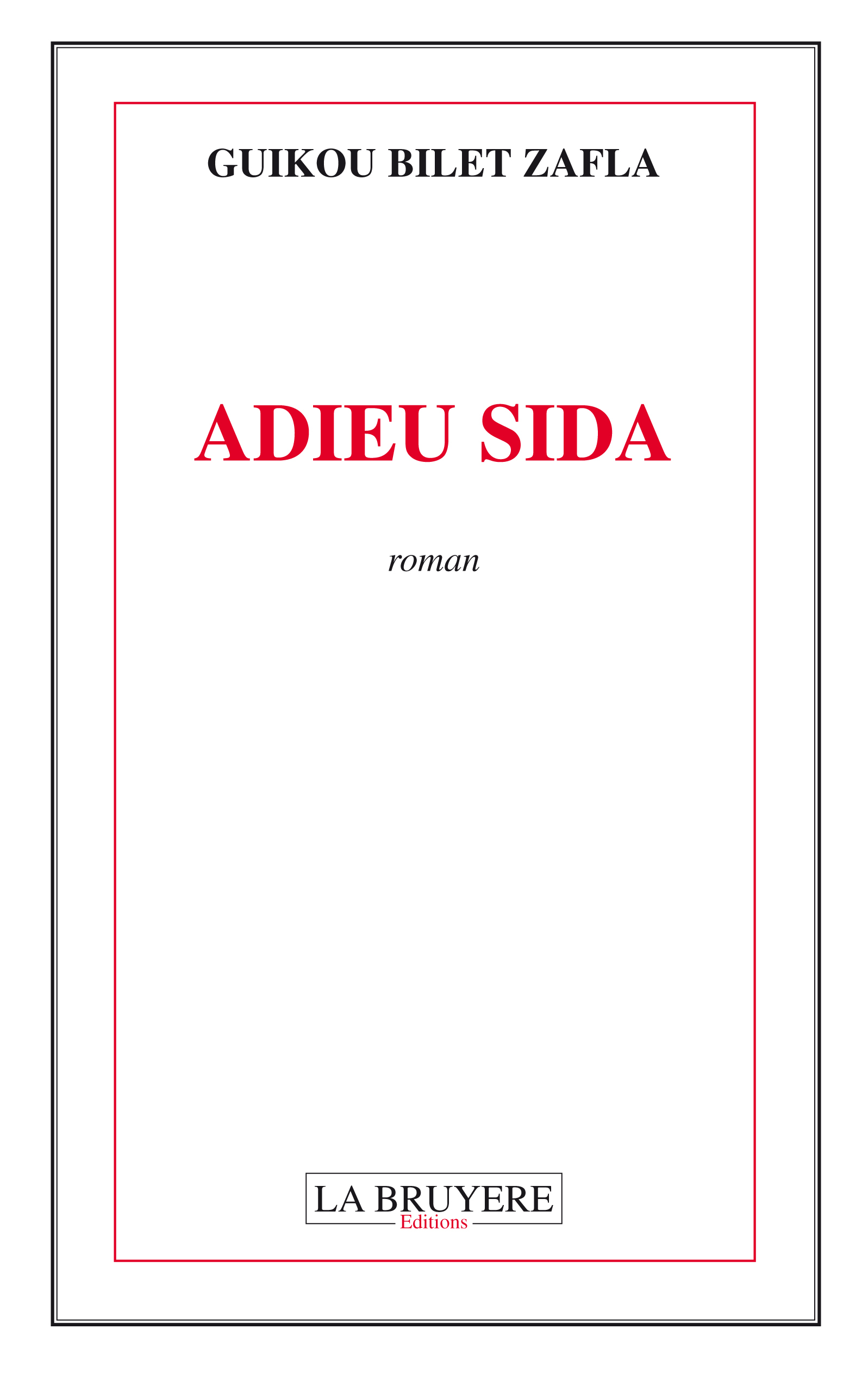 ADIEU SIDA