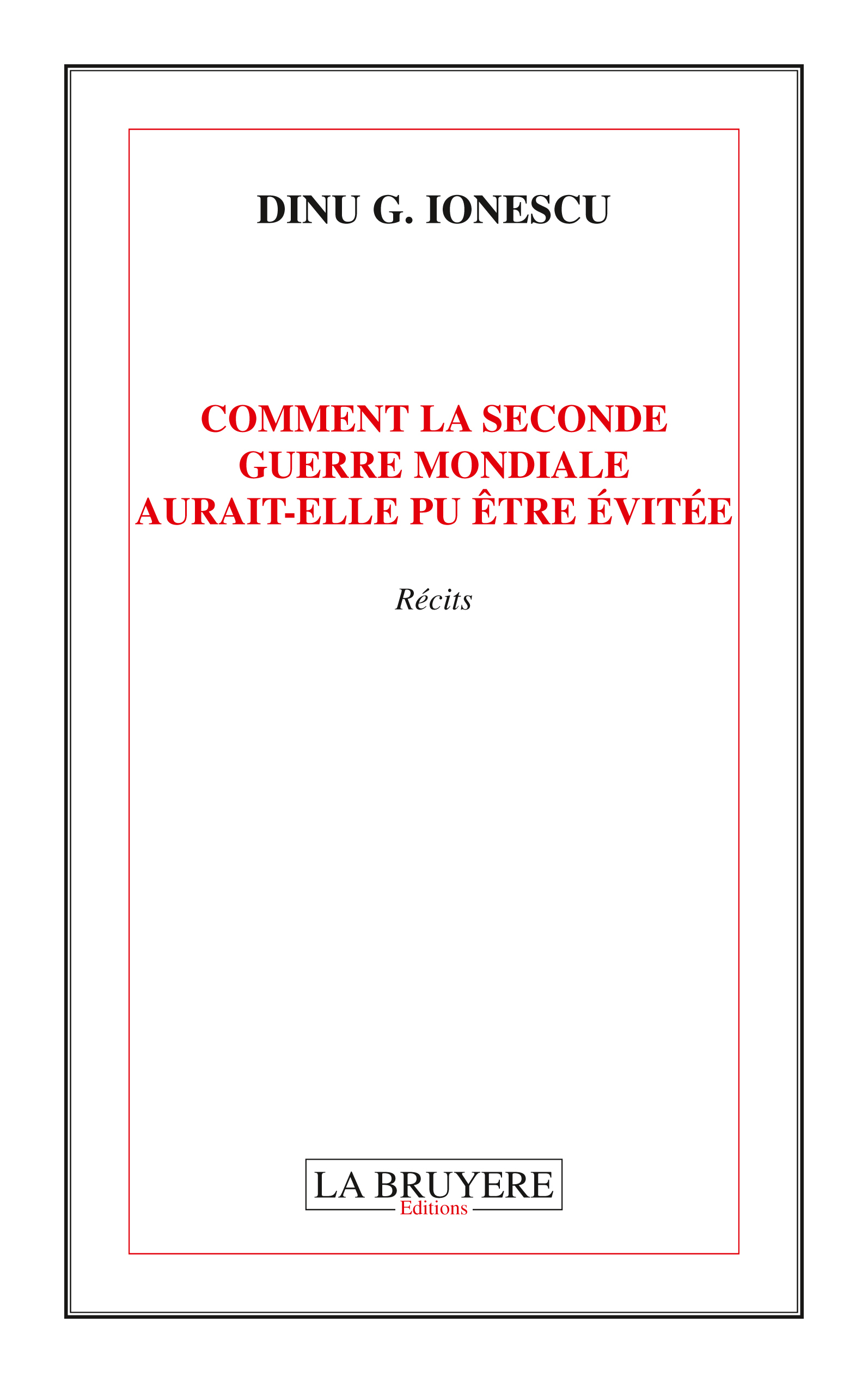COMMENT LA SECONDE GUERRE MONDIALE AUTAIT ELLE PU ÊTRE EVITEEE