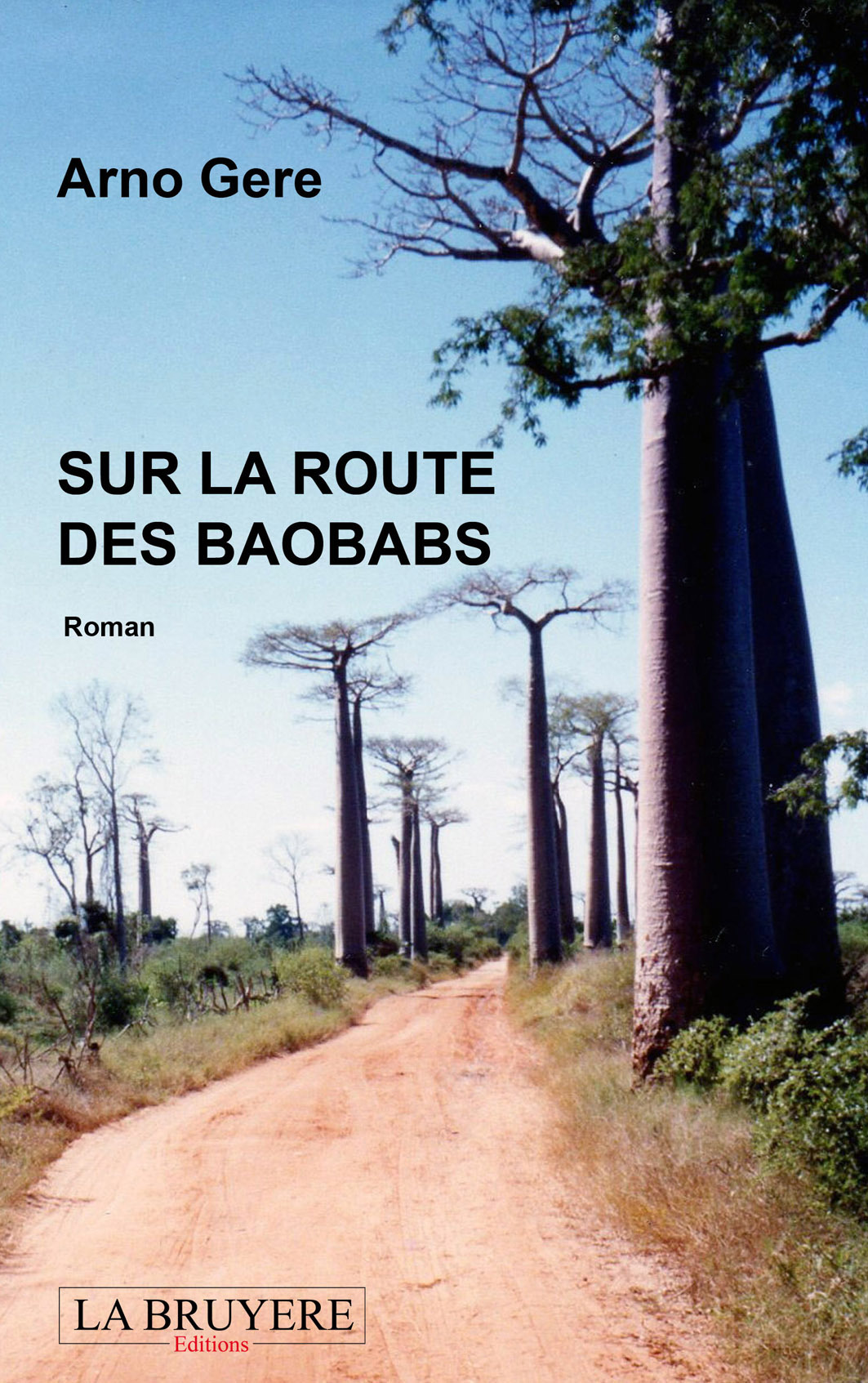 SUR LA ROUTE DES BAOBABS