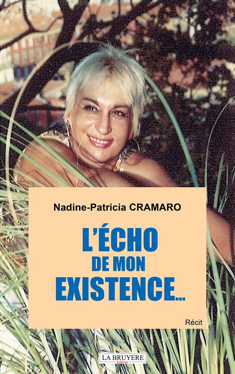 L'ECHO DE MON EXISTENCE...