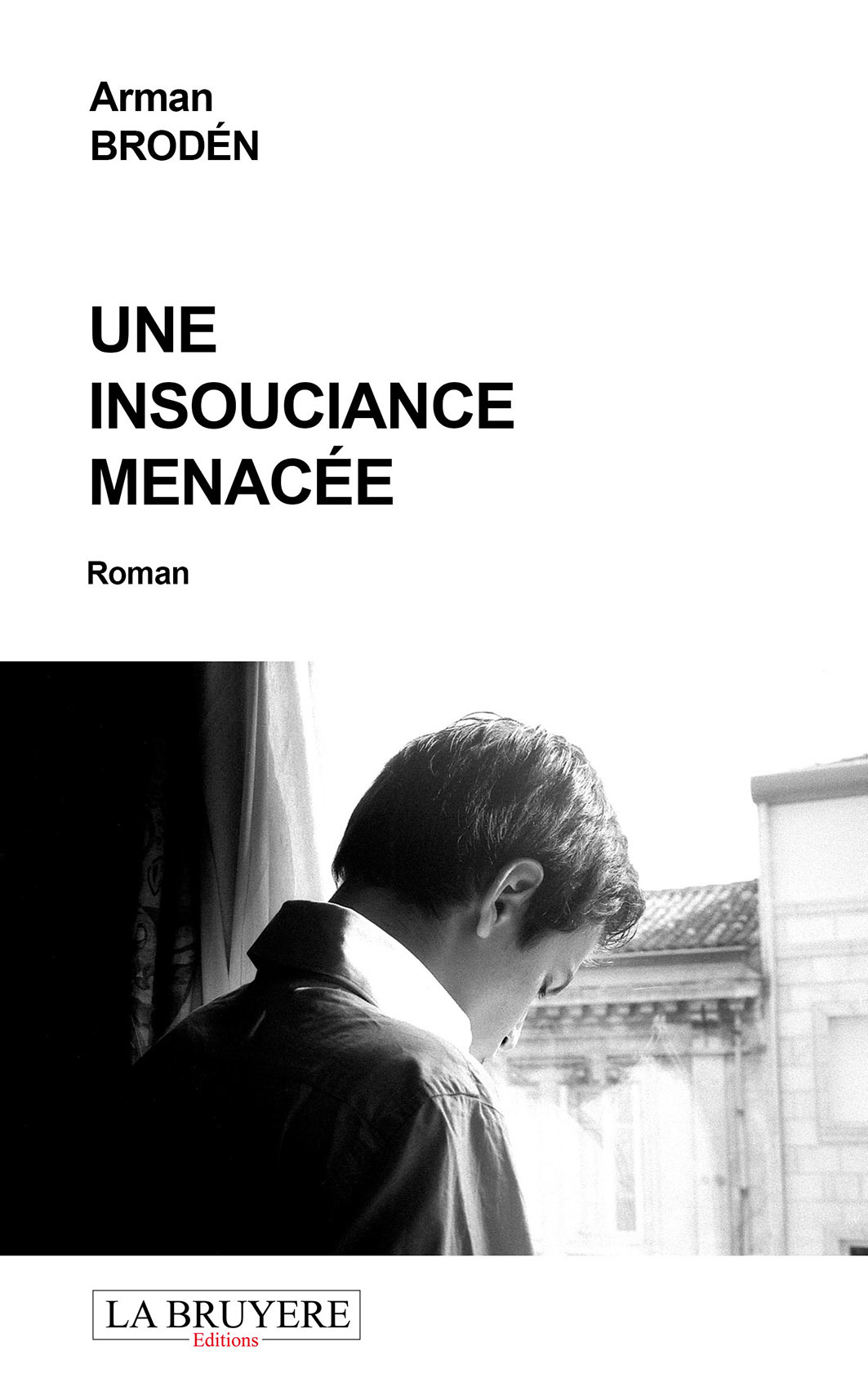 UNE INSOUCIANCE MENACEE