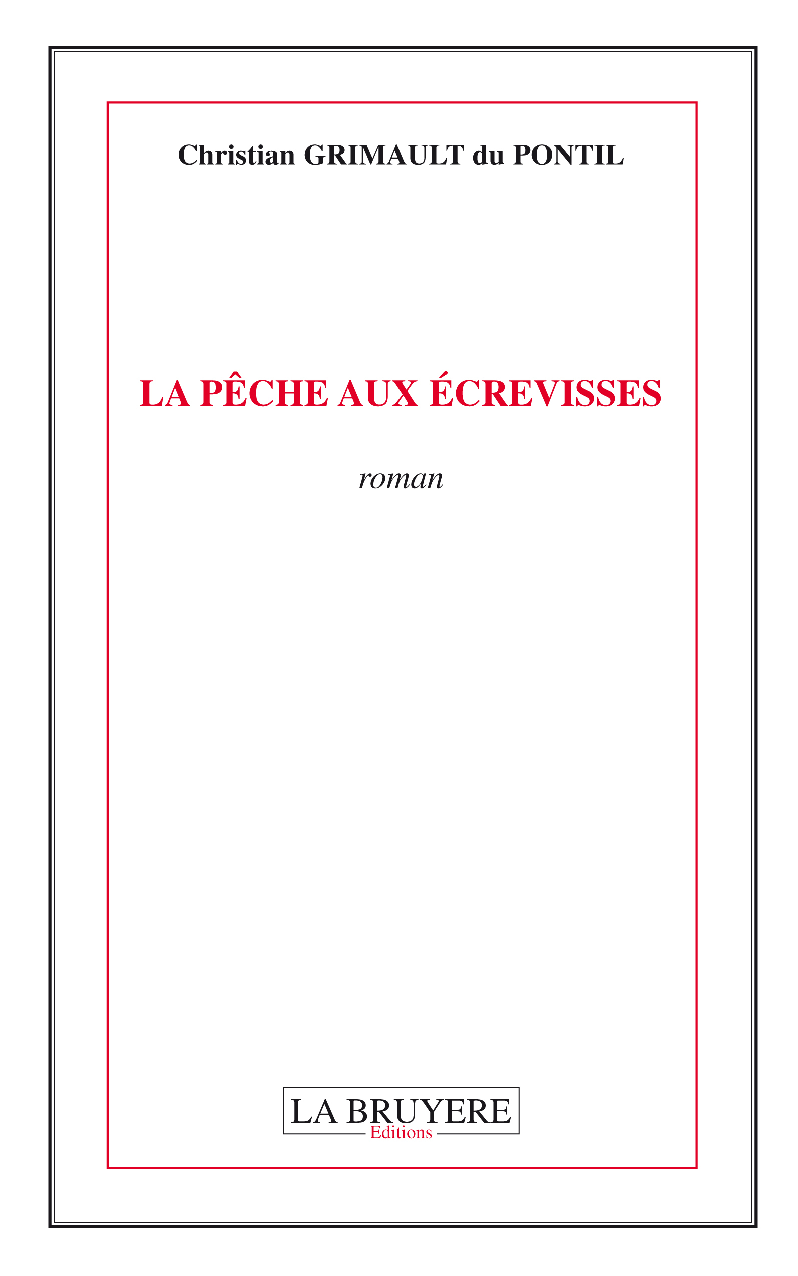 LA PÊCHE AUX ECREVISSES