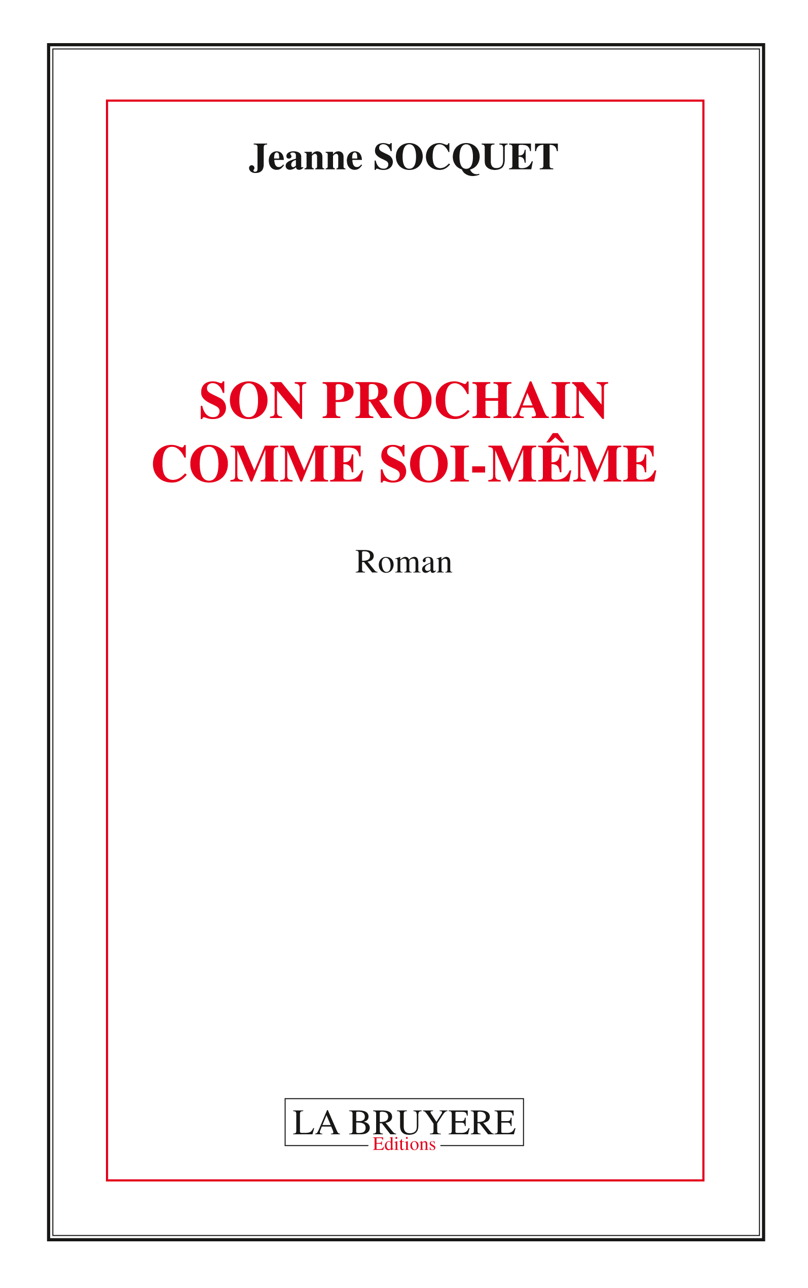 SON PROCHAIN COMME SOI-MÊME