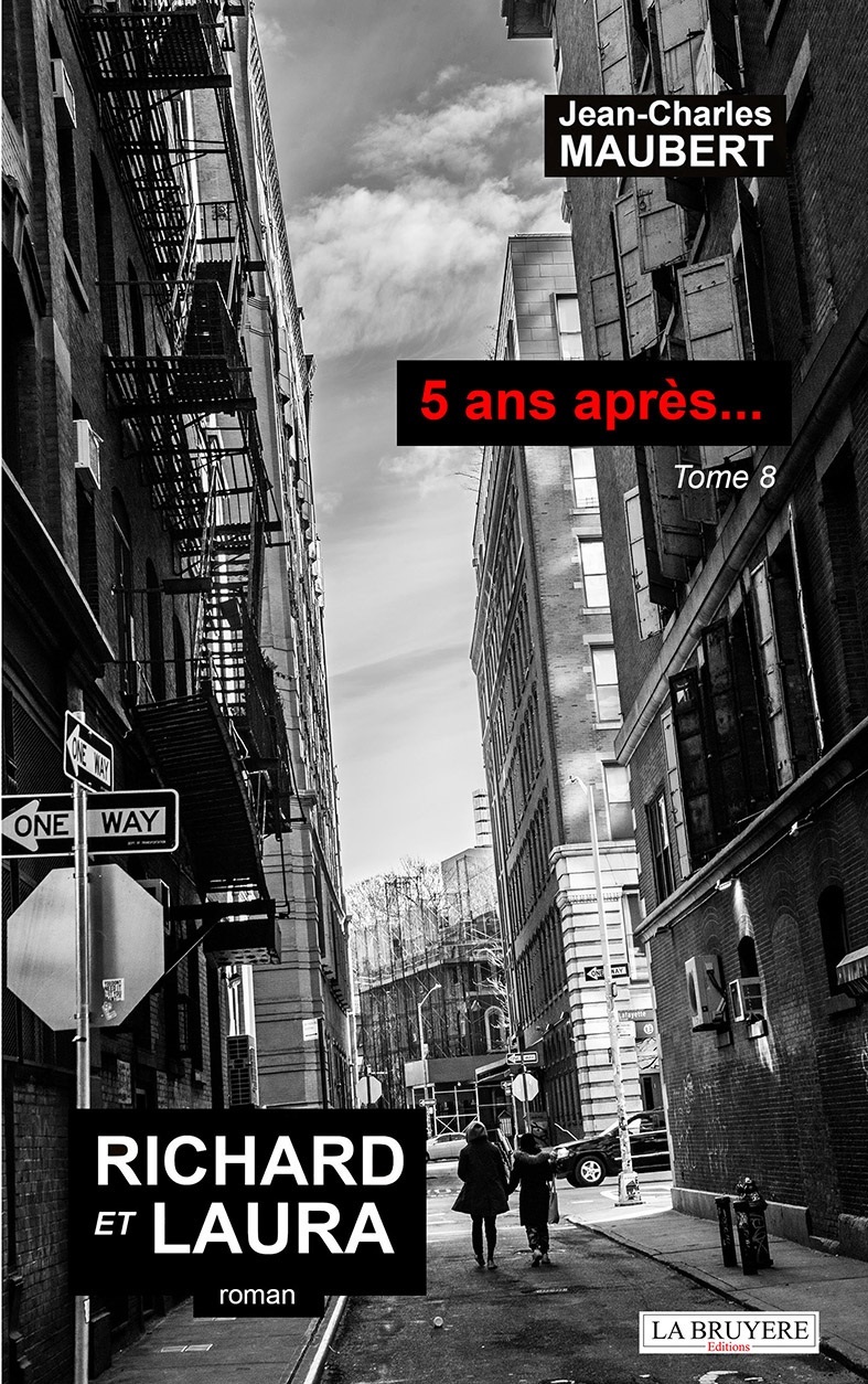 RICHARD ET LAURA 5 ans après...