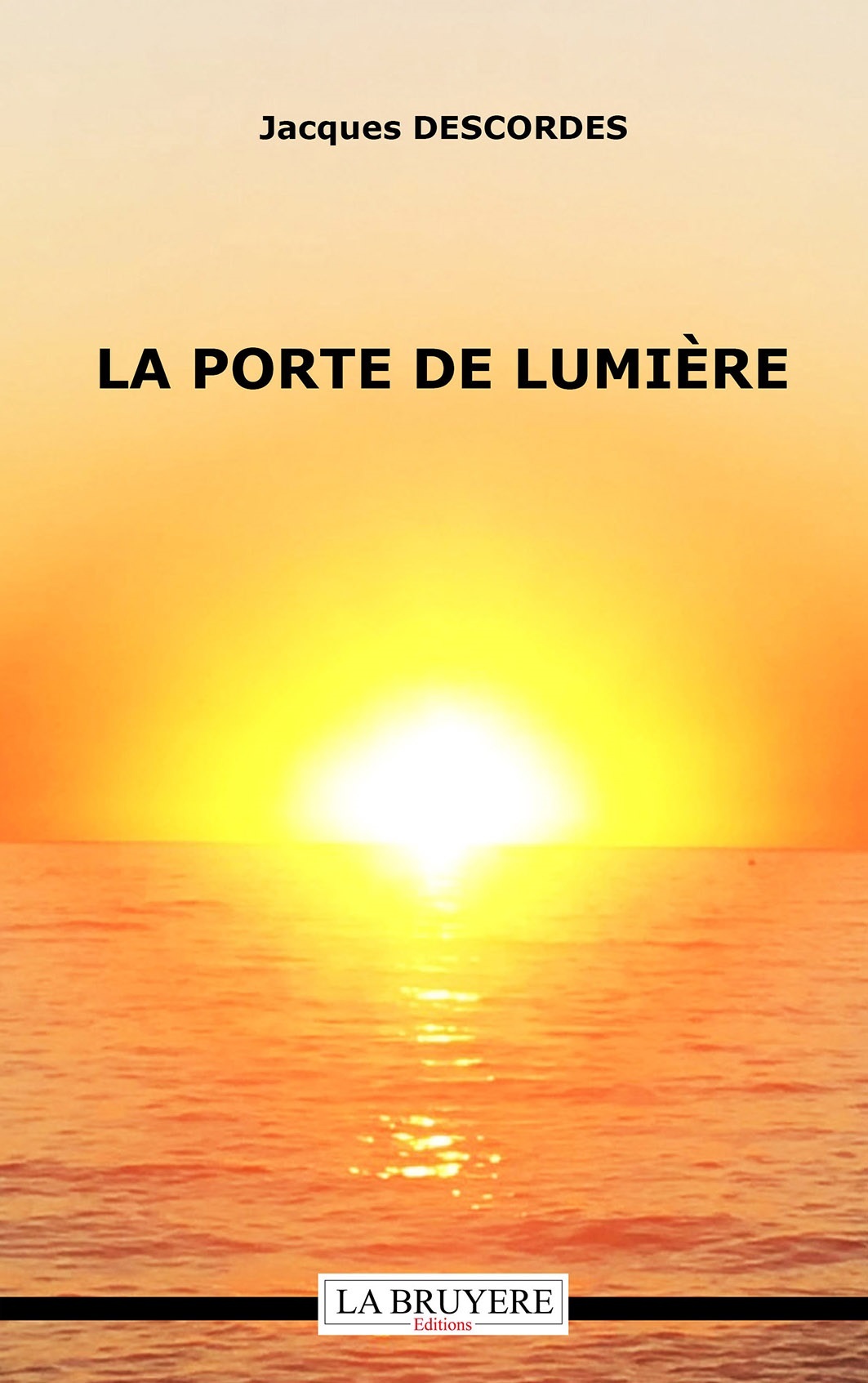 LA PORTE DE LUMIERE