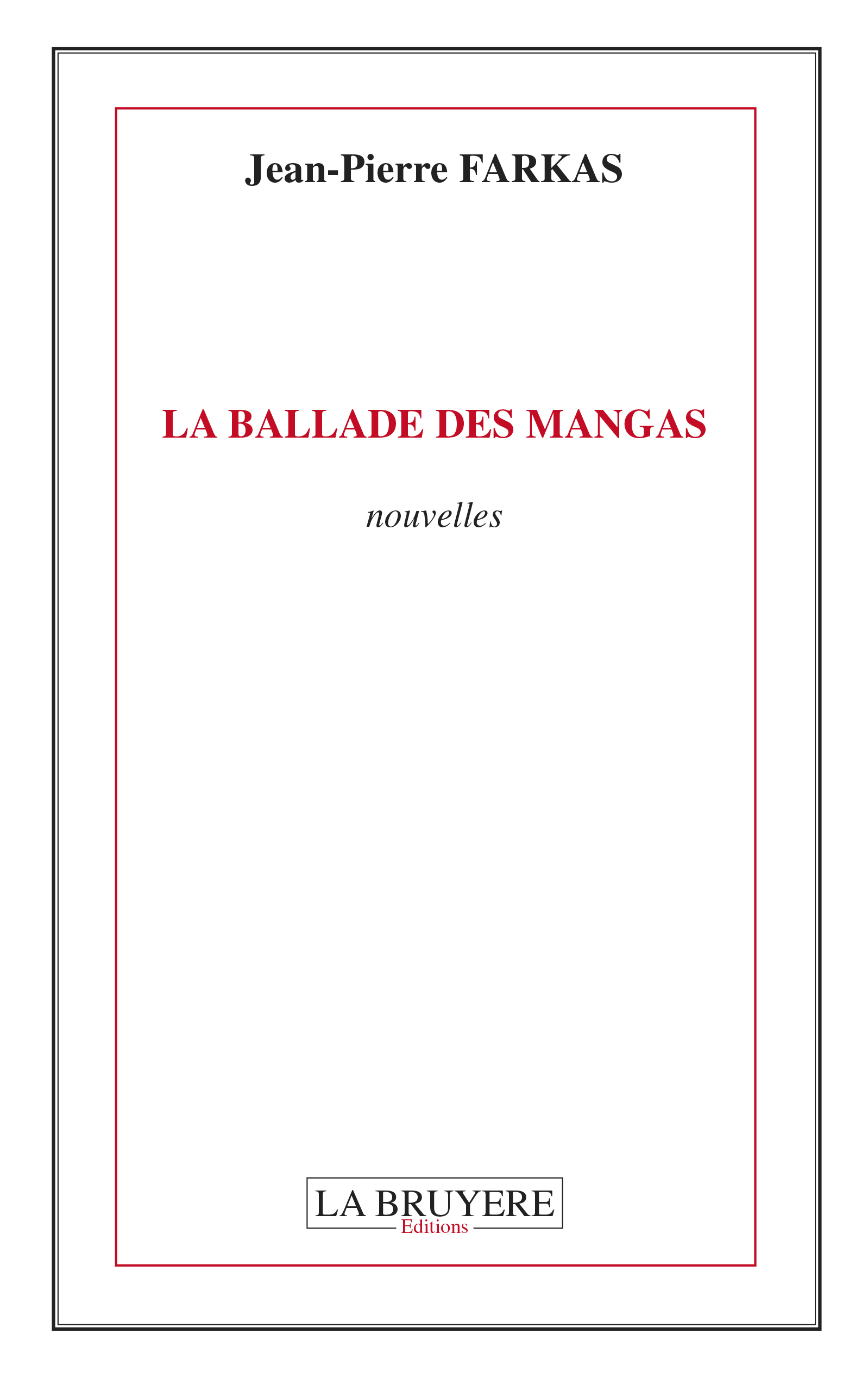 LA BALLADE DES MANGAS