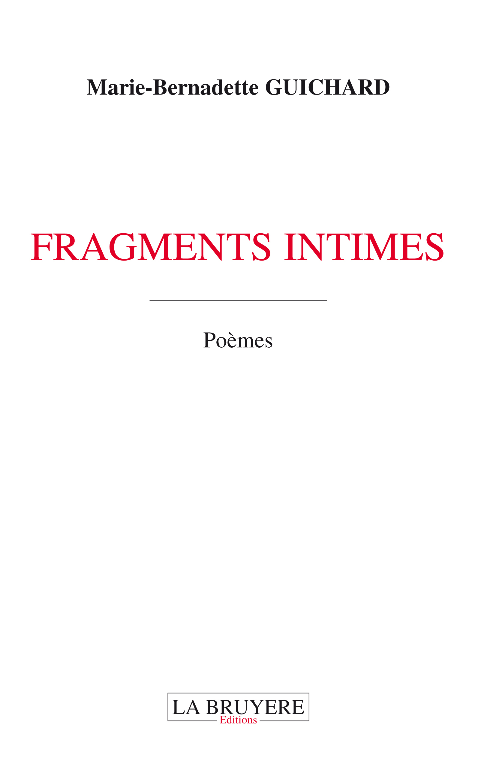 FRAGMENTS INTIMES