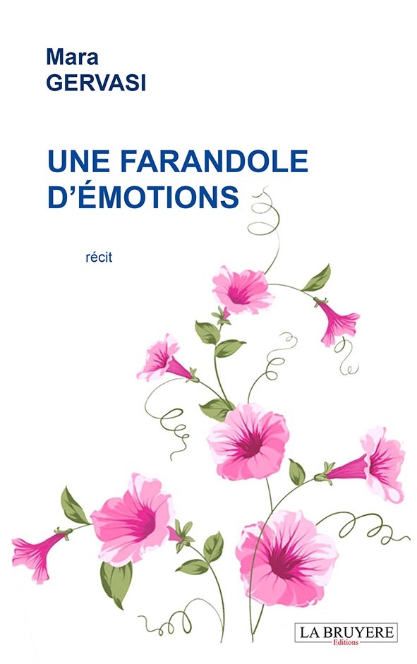 UNE FARANDOLE D'EMOTIONS