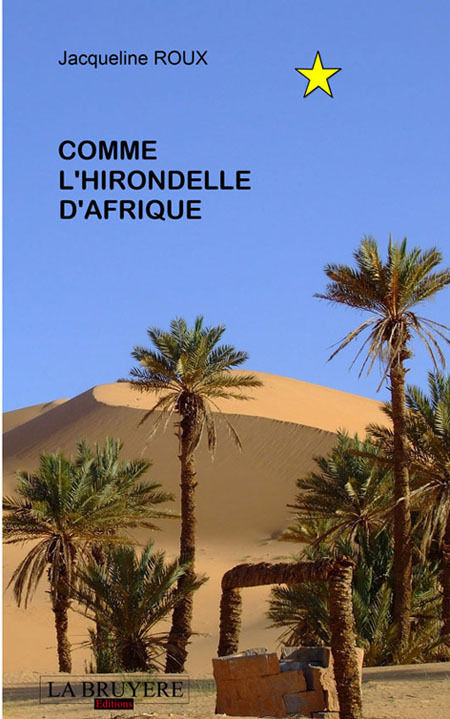 COMME L'HIRONDELLE D'AFRIQUE