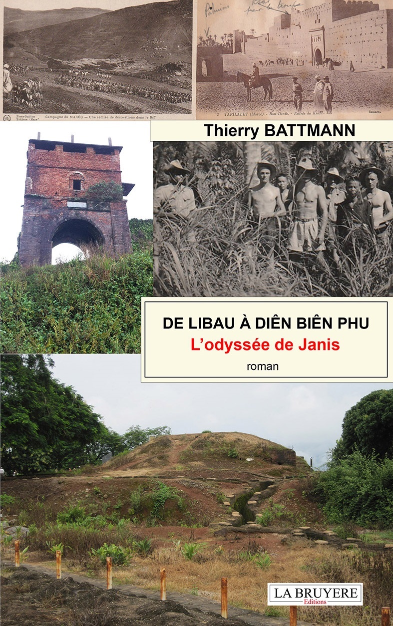 DE LIBAU A DIÊN BIÊN PHU - L'ODYSSEE DE JANIS