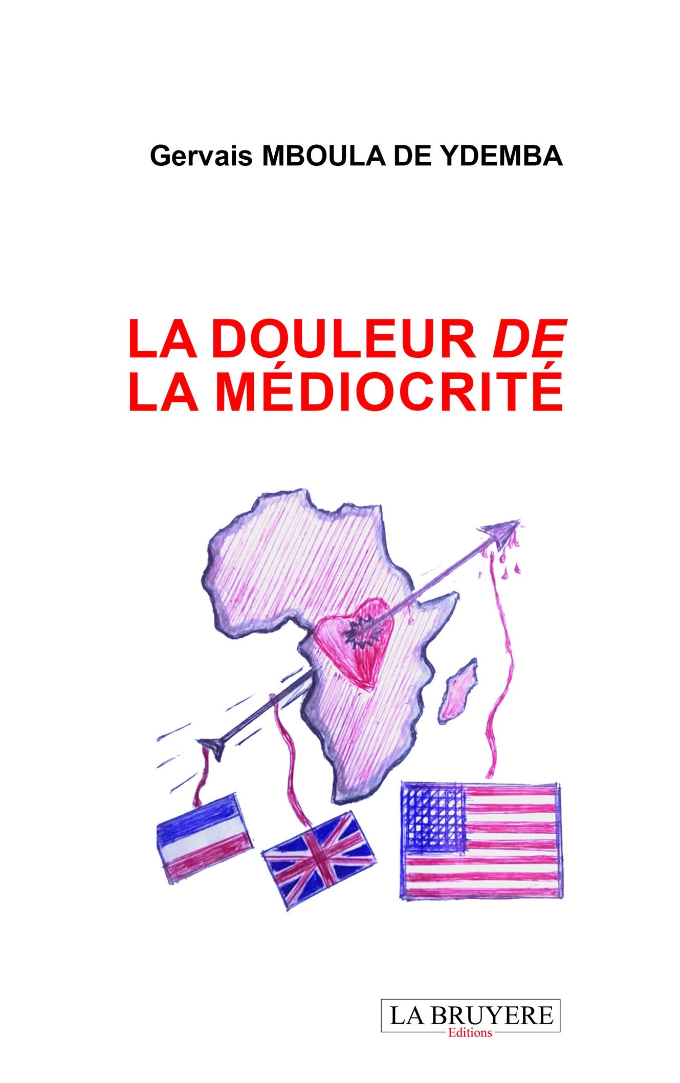 LA DOULEUR DE LA MEDIOCRITE