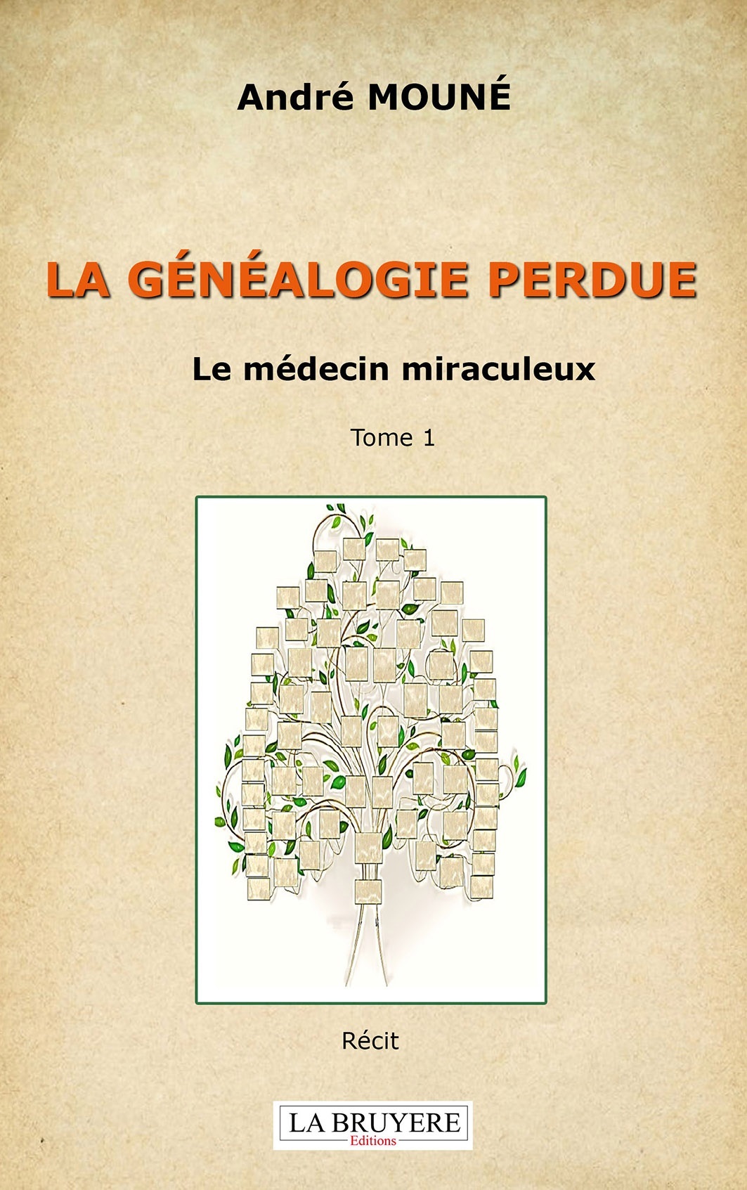 LA GENEALOGIE PERDUE