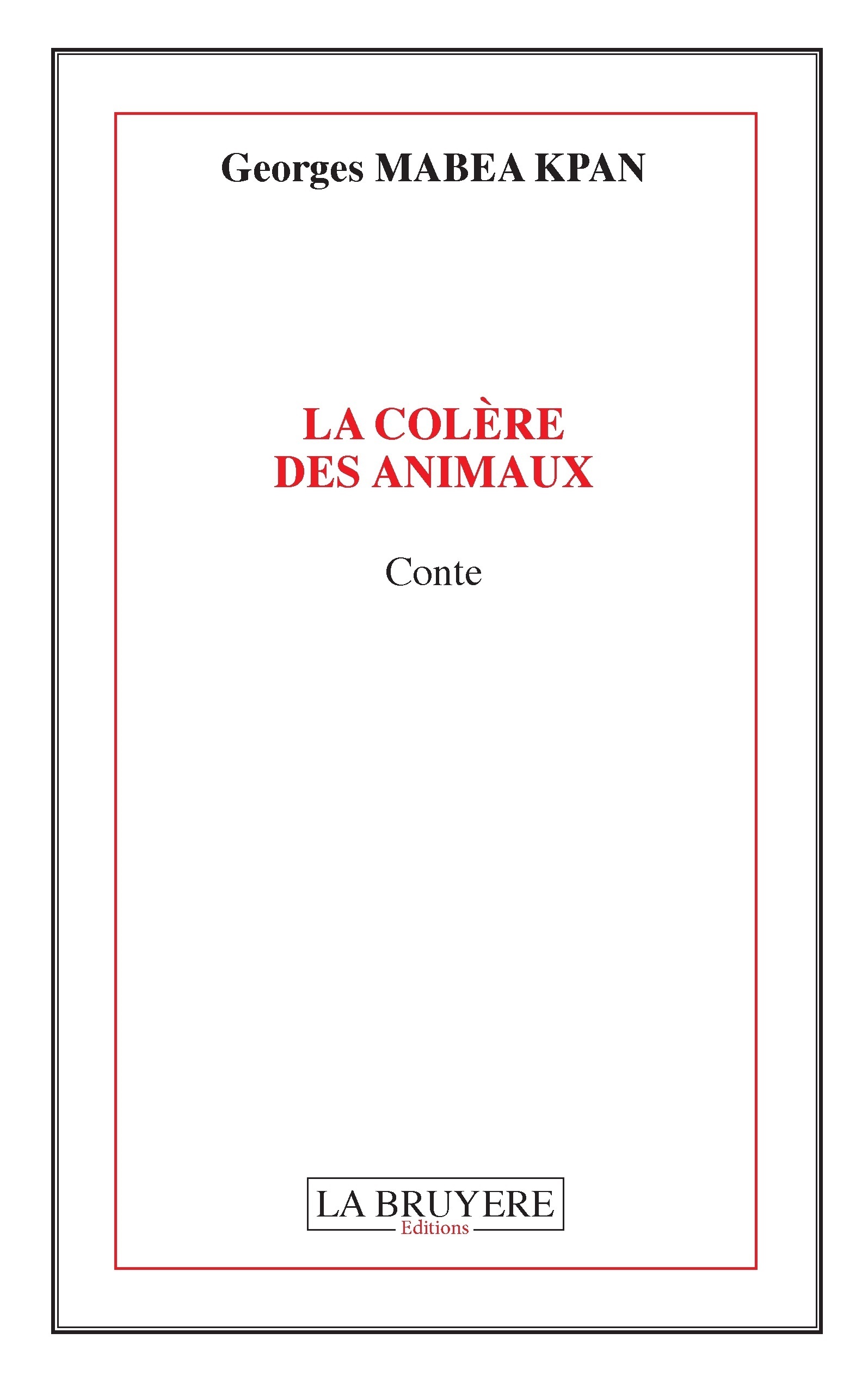 LA COLERE DES ANIMAUX