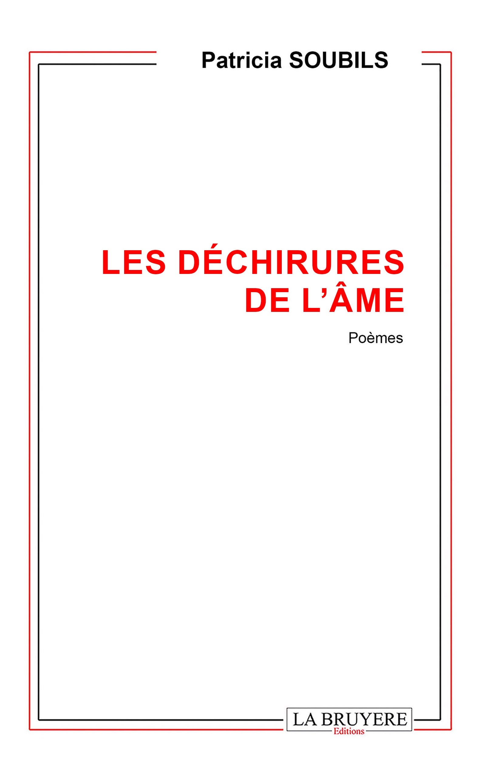 LES DECHIRURES DE L'ÄME
