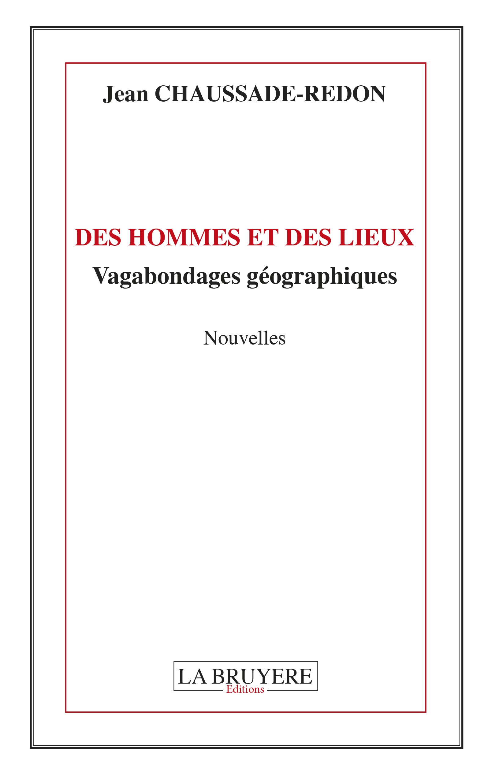 DES HOMMES ET DES LIEUX VAGABONDAGES POETIQUES