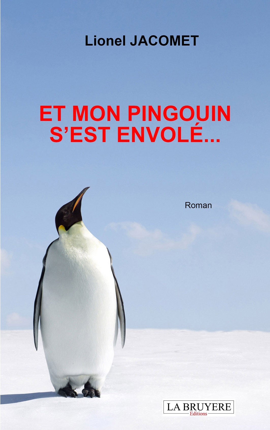 ET MON PINGOUIN S'EST ENVOLE...