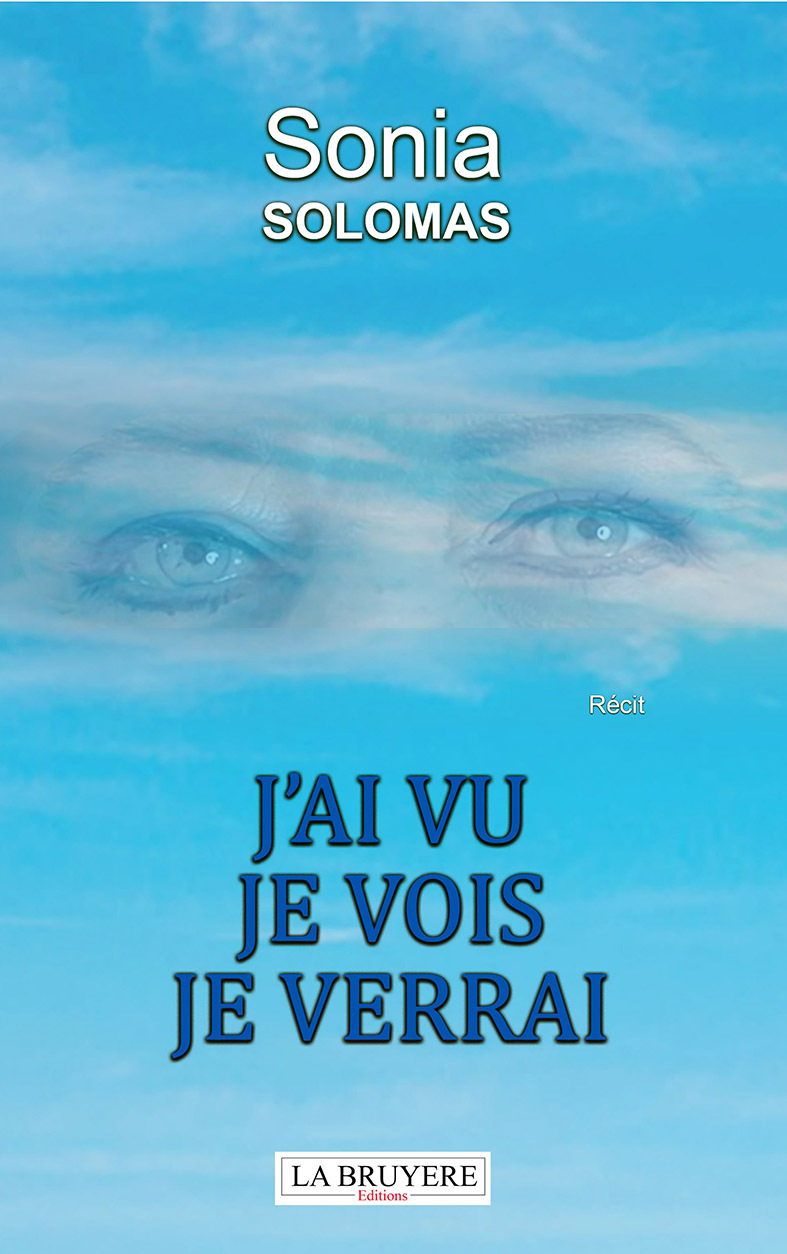 J'AI VU JE VOIS JE VERRAI