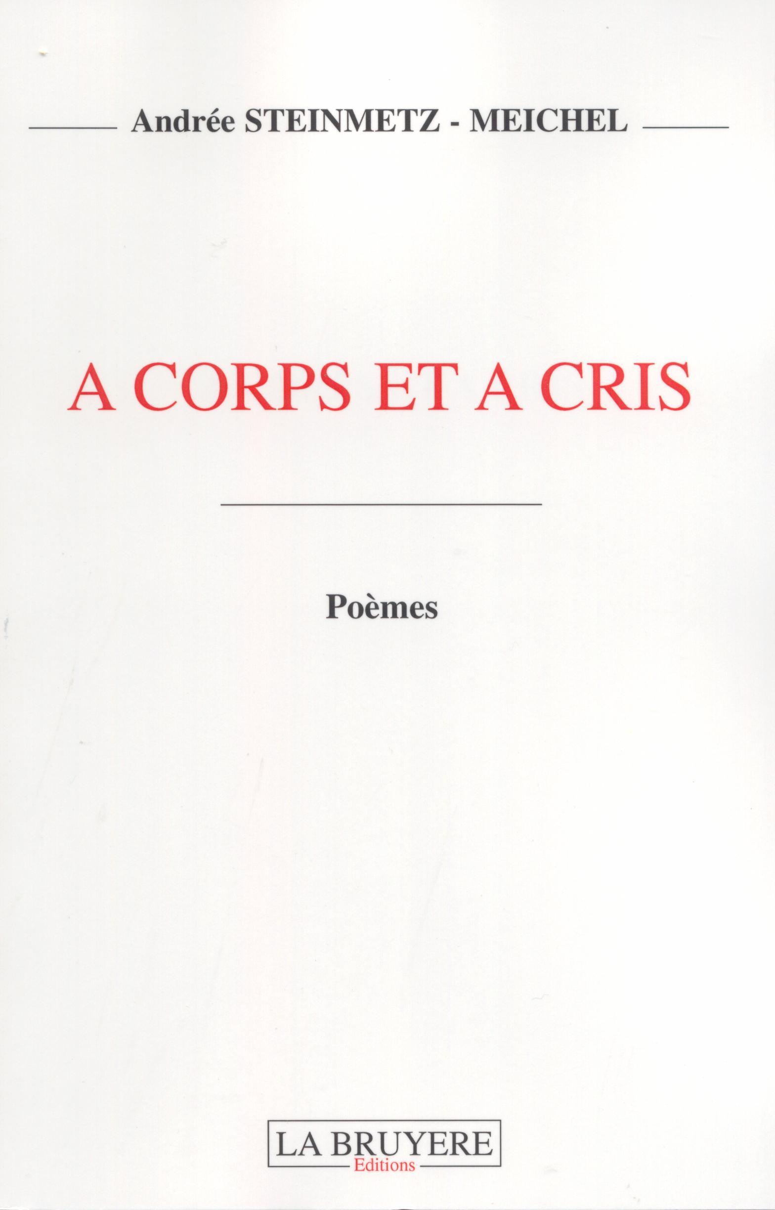 A CORPS ET A CRIS
