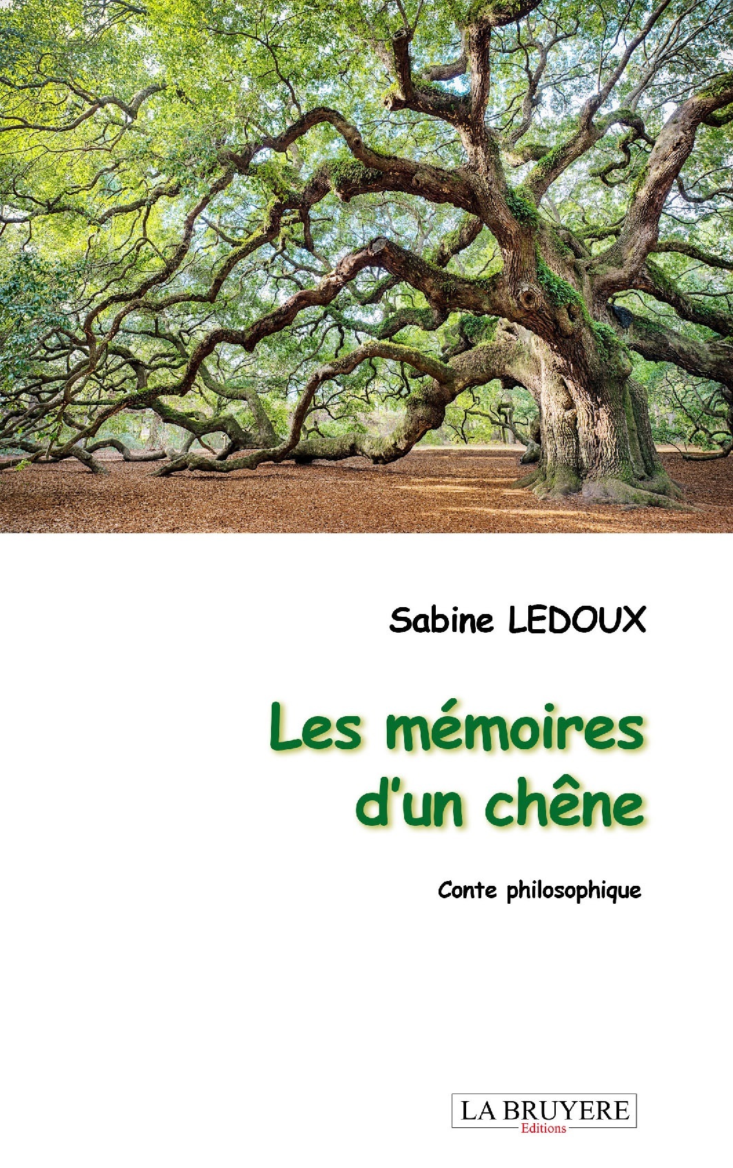 LES MEMOIRES D'UN CHÊNE