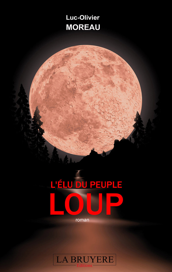 L'ELU DU PEUPLE LOUP